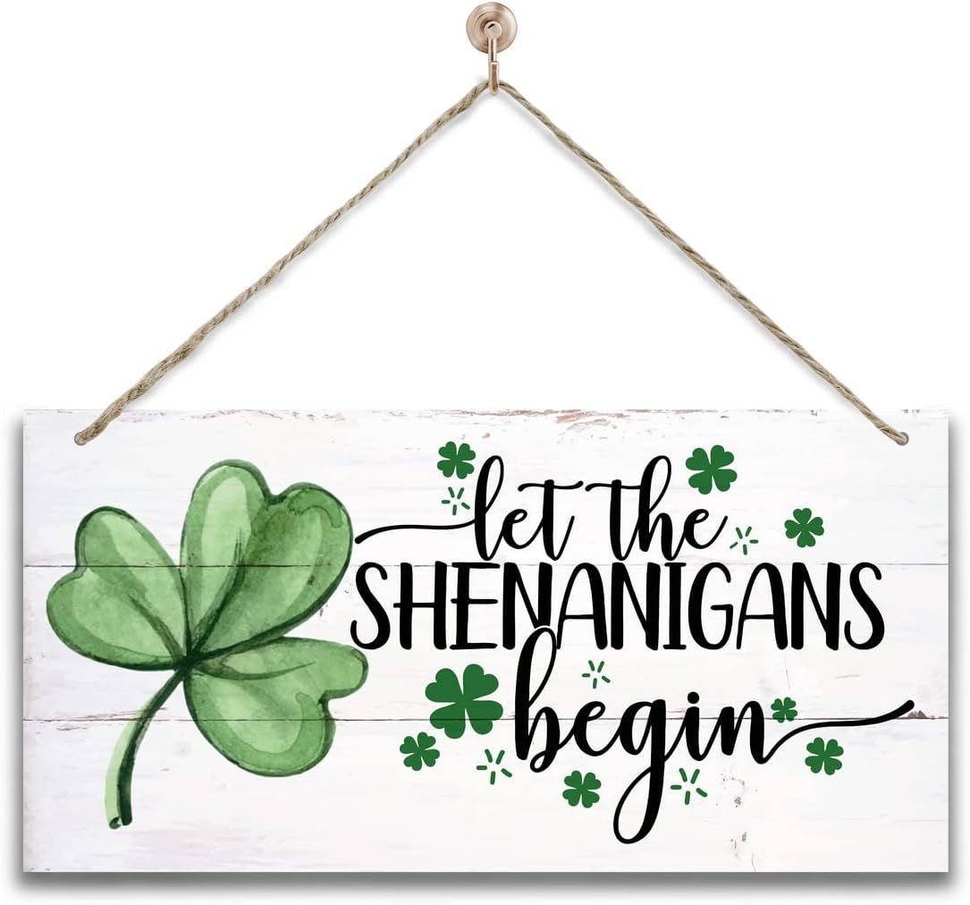 Hanging St. Patricks Day Wood Decor Sign, Let the Shenanigans Begin Printed Wood Wall Art Sign, Home Signs Decor, Hanging Door Wood Sign, Shamrock Sign, St Patricks Day Decor, Rustic Farmhouse Decor