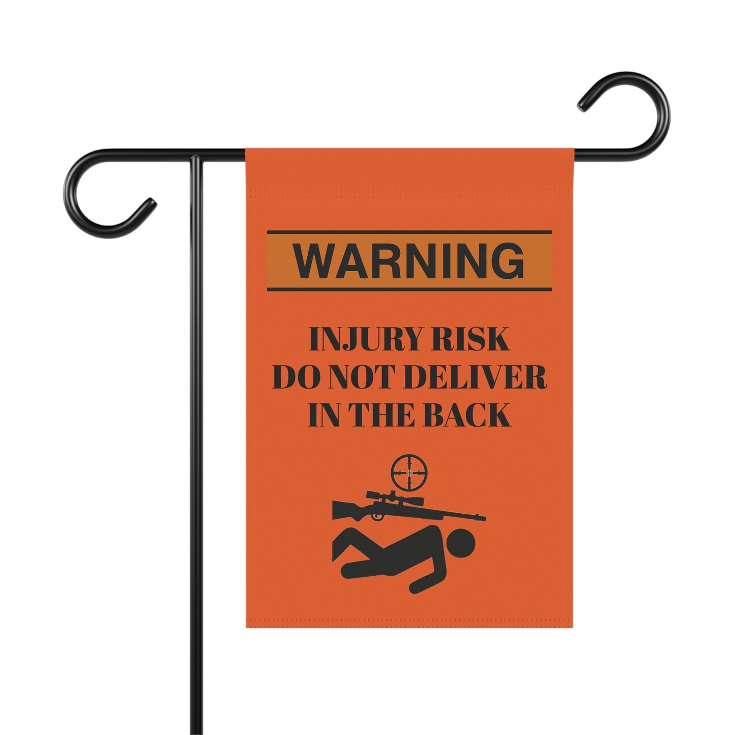 Warning Garden Banner - Injury Risk Do Not Deliver in the Back