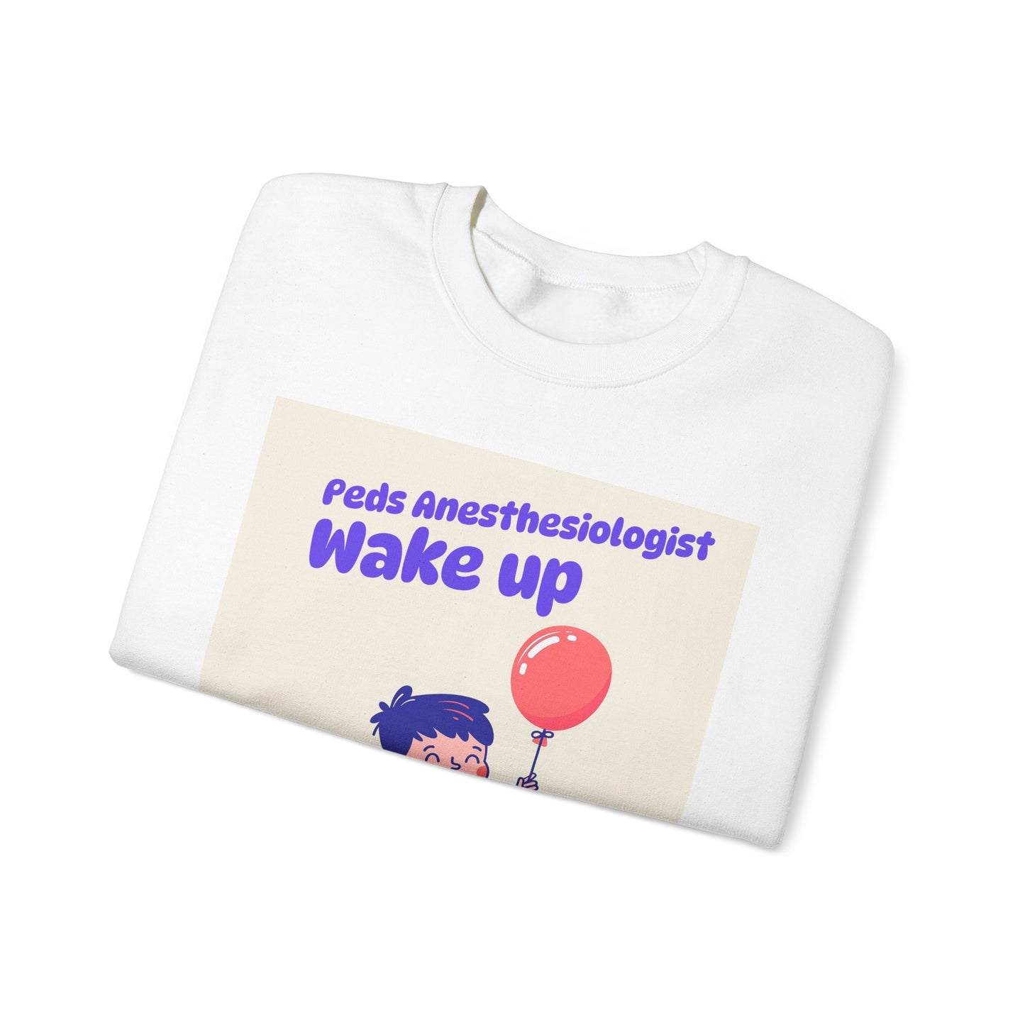 Pediatrics Peds Anesthesiologist Crewneck Sweatshirt