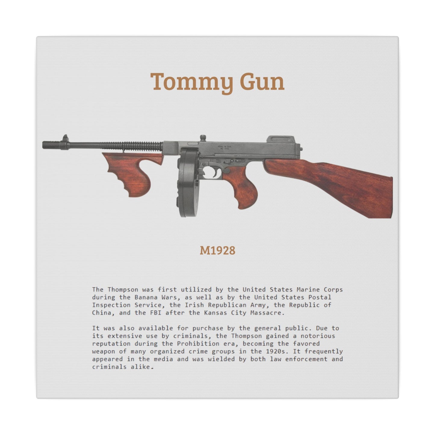 Thompson submachine gun TOMMY GUN M1928 Matte Canvas, Stretched, 0.75" (Multi-Size)