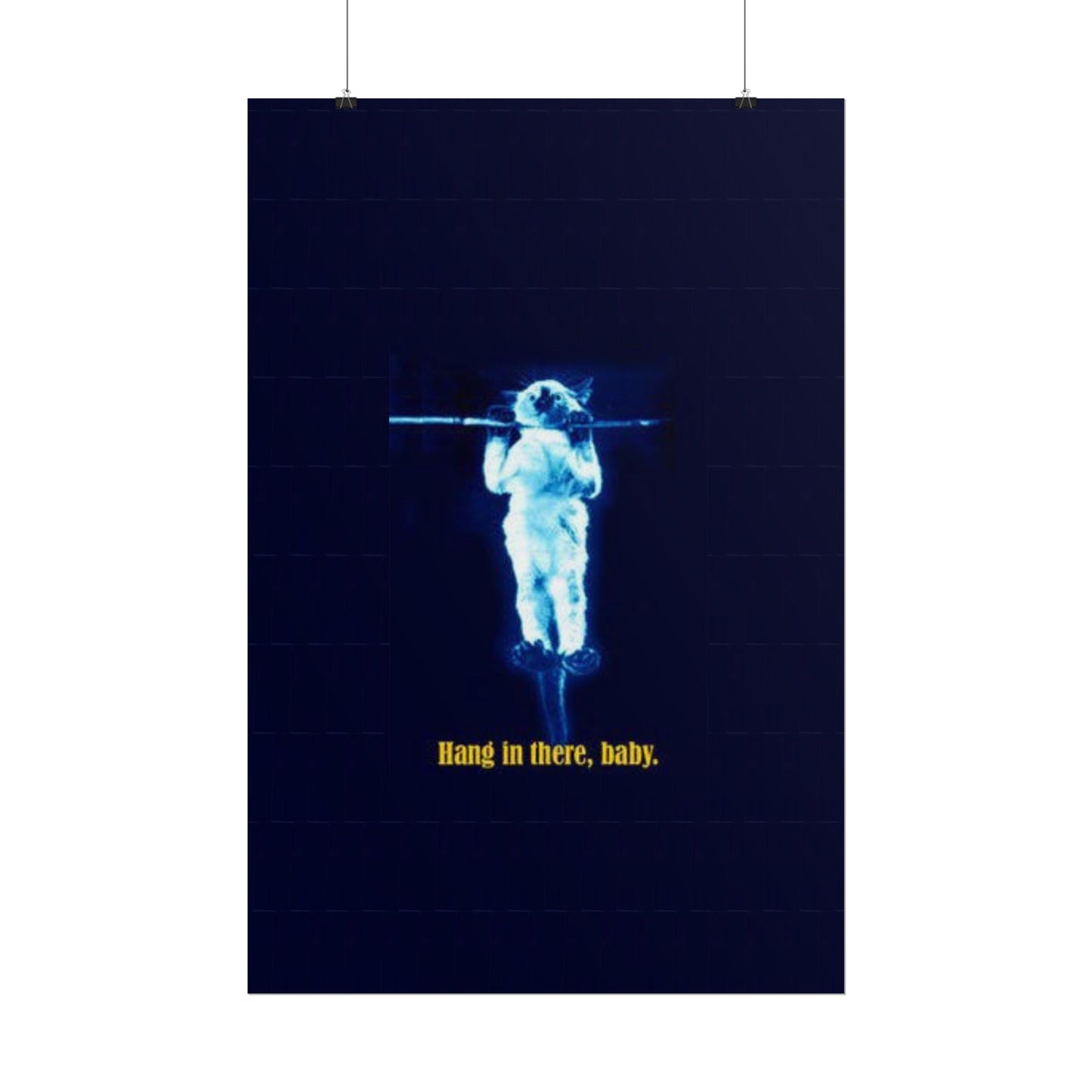 Rolled Posters - RANDY'S Hang in there Baby Wall Decor