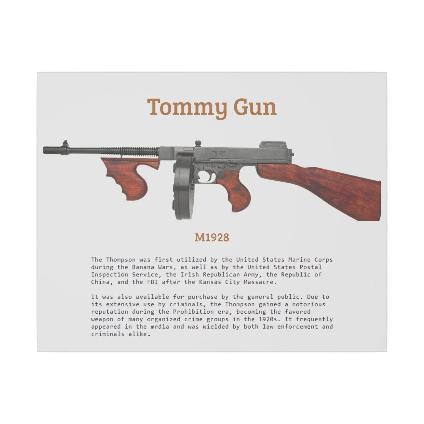 Thompson submachine gun TOMMY GUN M1928 Matte Canvas, Stretched, 0.75" (Multi-Size)