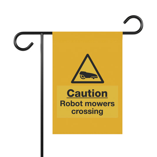 Caution Robot Mowers Crossing Garden Banner
