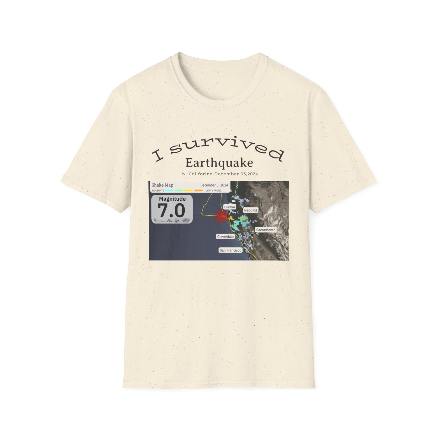 I survived Earthquake N. California December 5, 2024, Unisex Softstyle T-Shirt