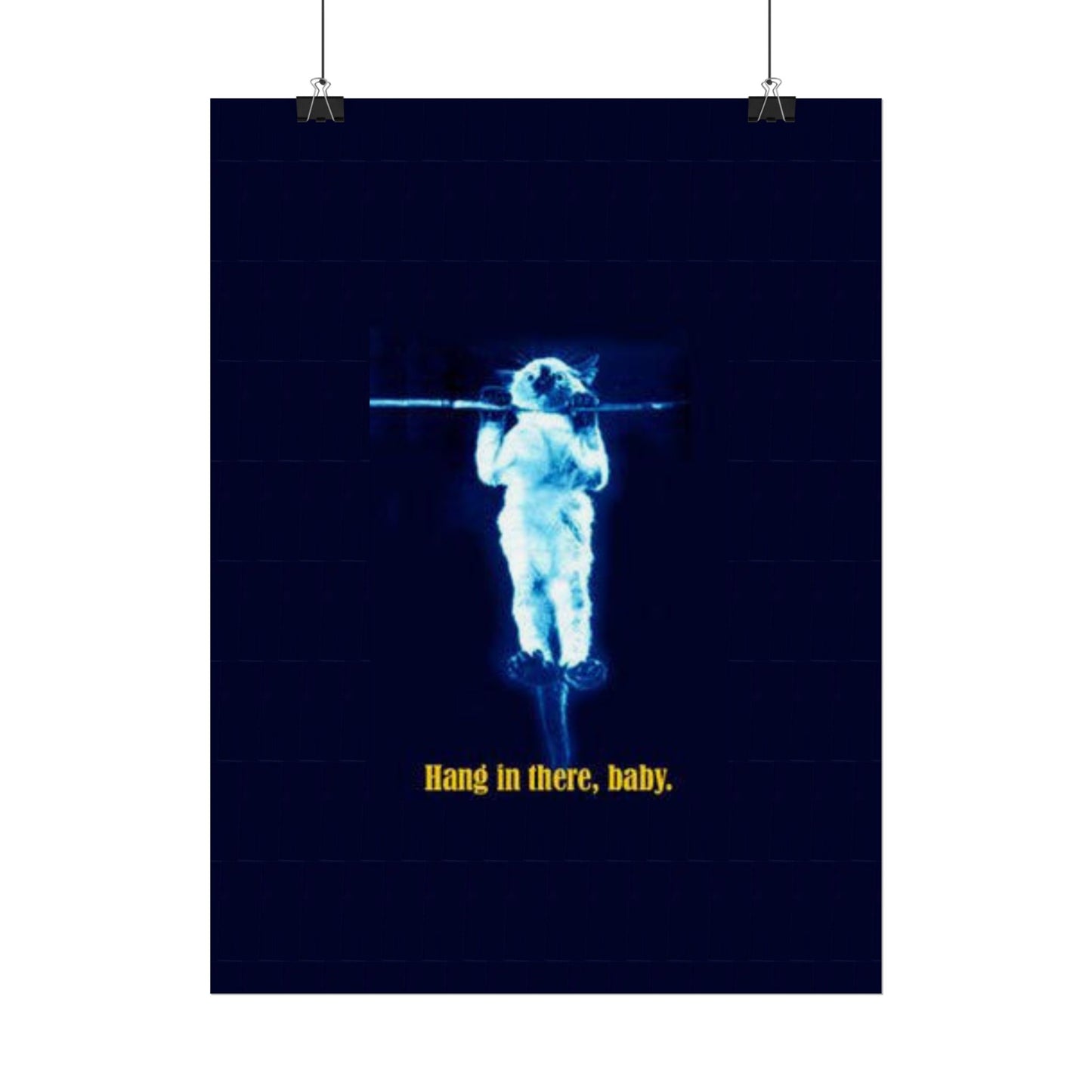 Rolled Posters - RANDY'S Hang in there Baby Wall Decor