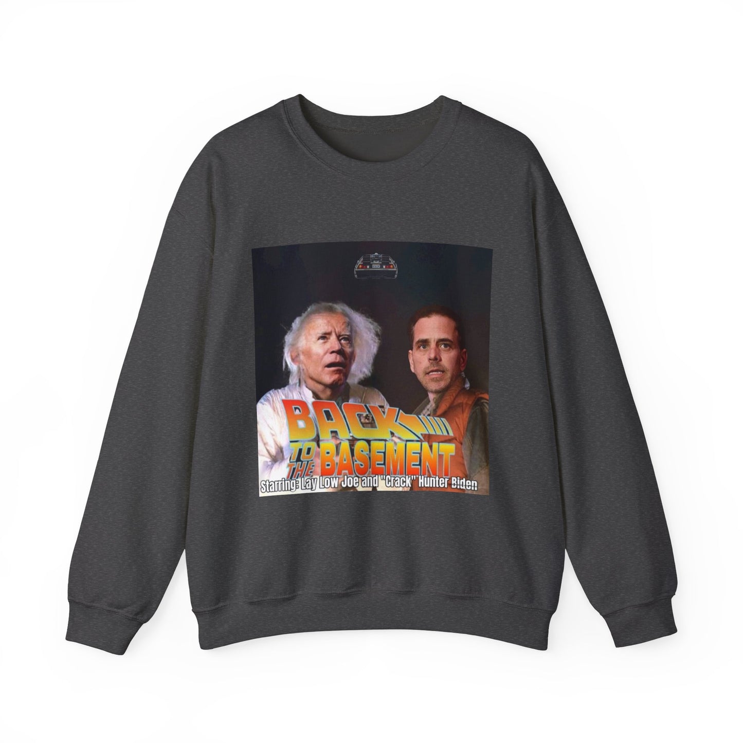 Hunter Biden Convicted Felon Pardon Back to the basement Unisex Heavy Blend™ Crewneck Sweatshirt