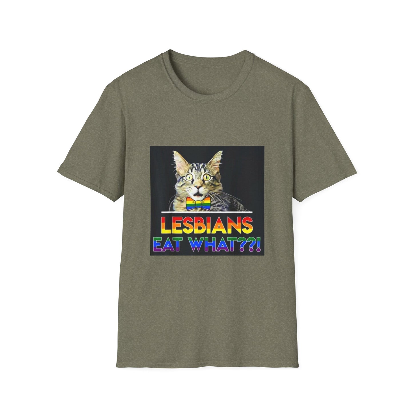 cats LESBIANS EAT WHAT  Unisex Softstyle T-Shirt