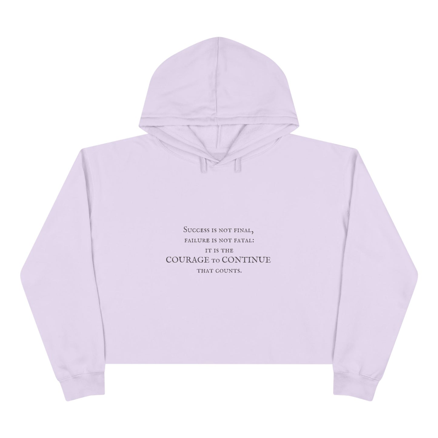 Inspire Crop Hoodie - Success is not final, failure is not fatal