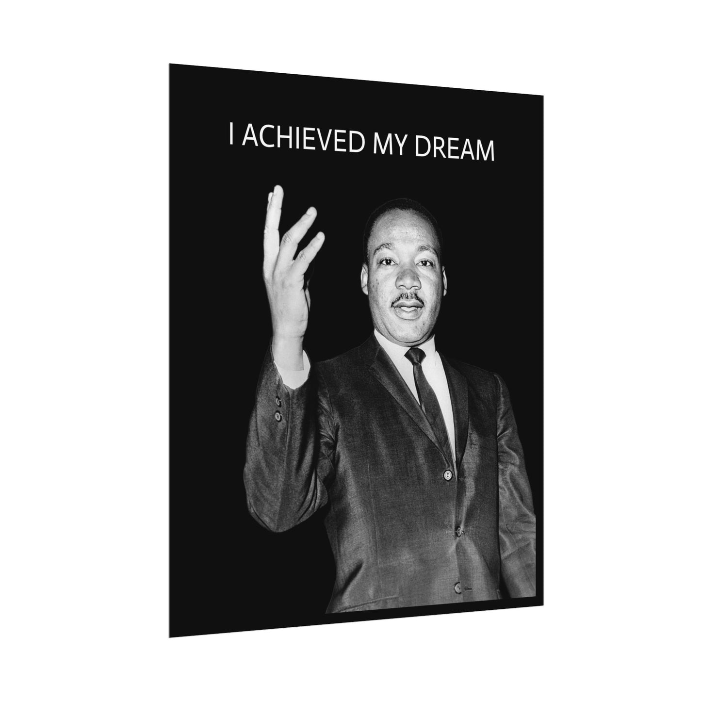 MLK JR Martin Luther King JR Rolled Posters