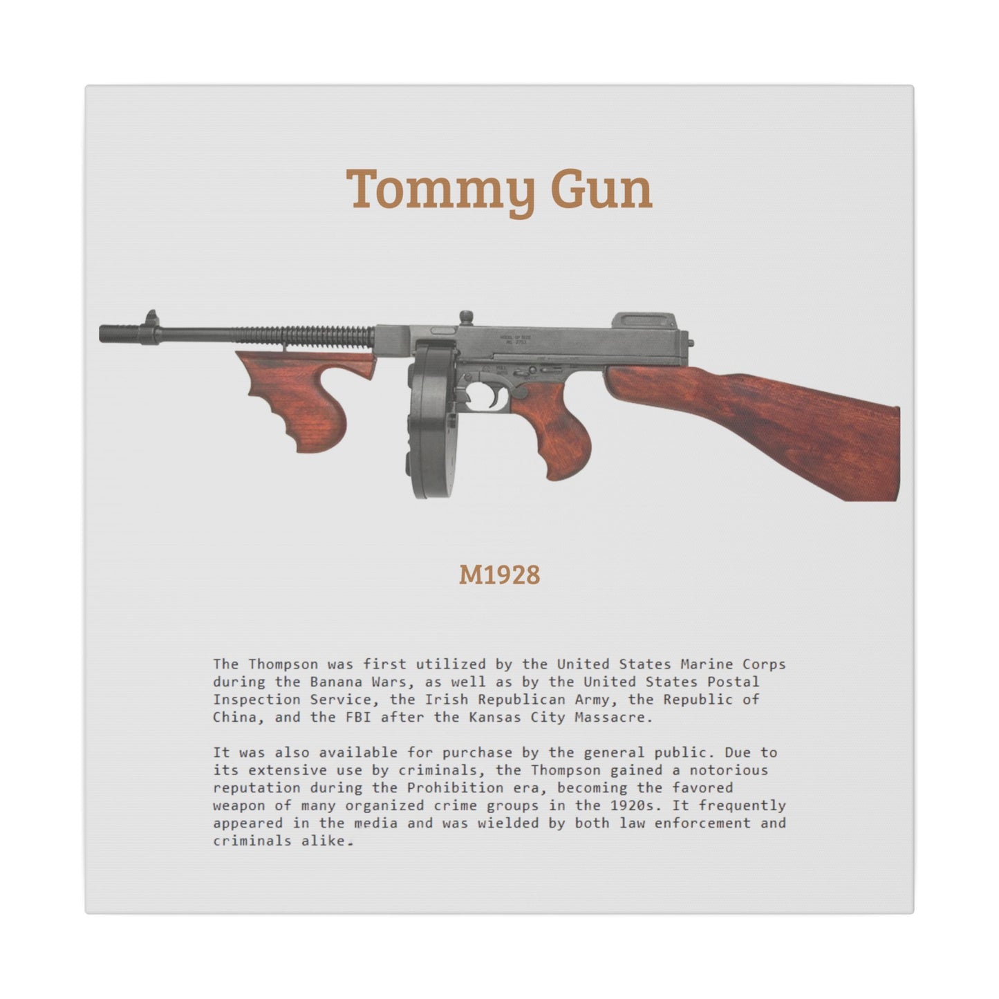 Thompson submachine gun TOMMY GUN M1928 Matte Canvas, Stretched, 0.75" (Multi-Size)