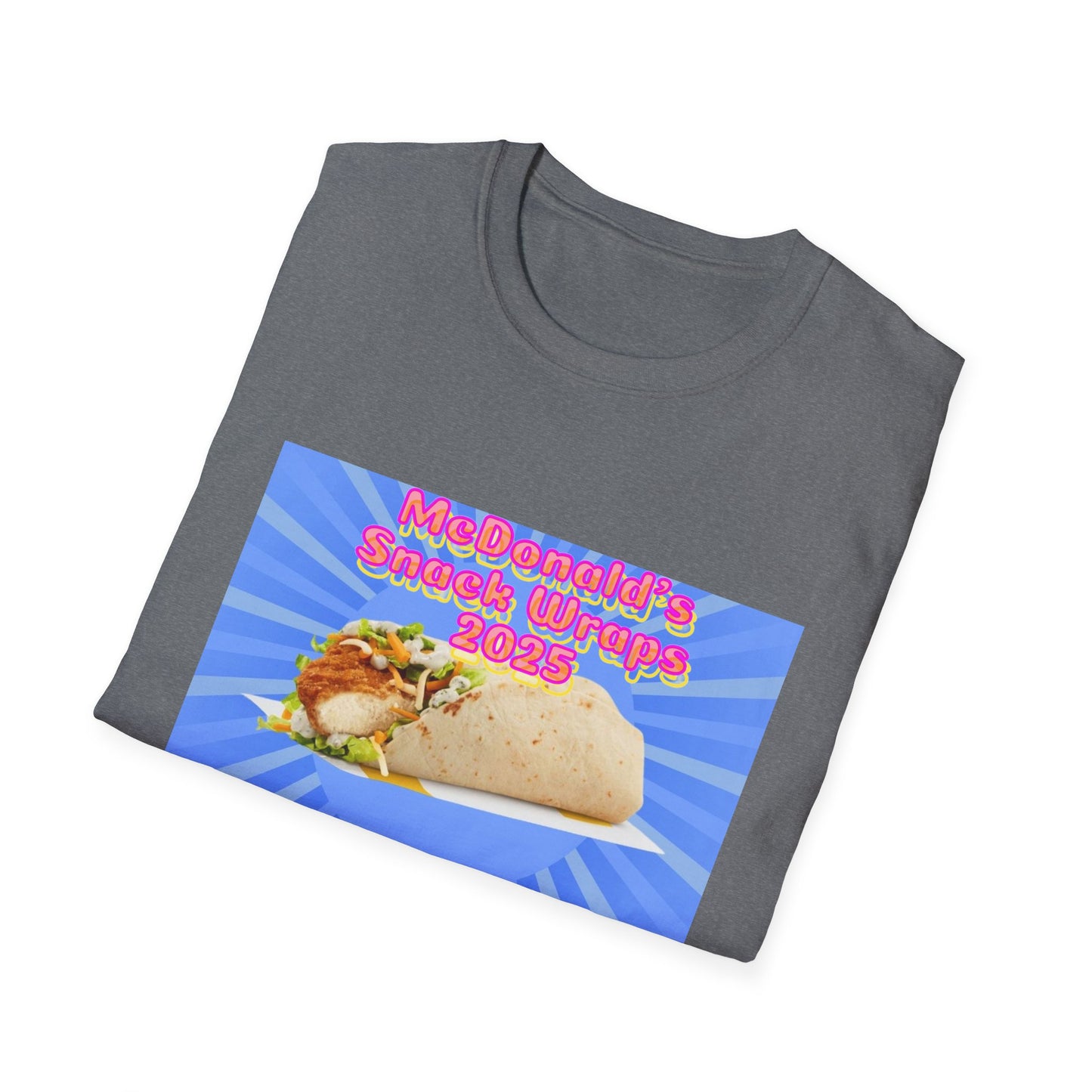 McDonald's Snack Wraps Returning in 2025 Unisex Softstyle T-Shirt