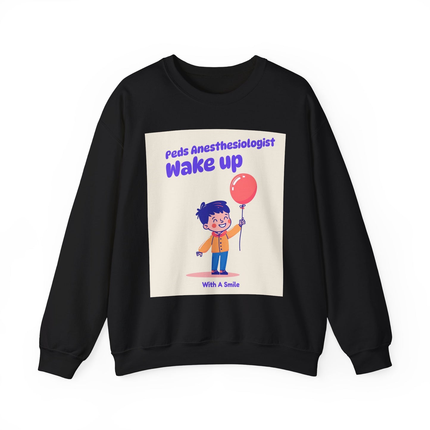 Pediatrics Peds Anesthesiologist Crewneck Sweatshirt
