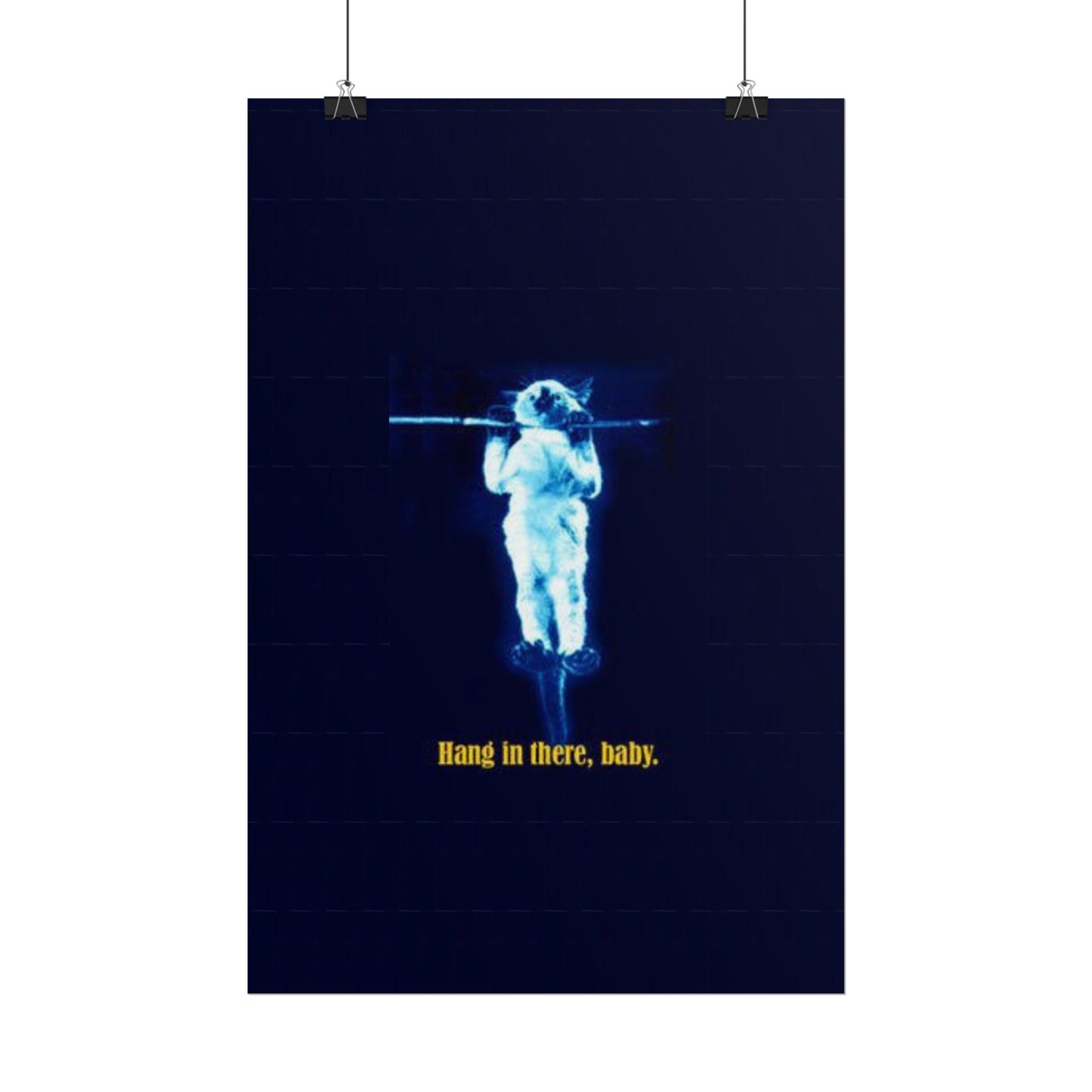 Rolled Posters - RANDY'S Hang in there Baby Wall Decor