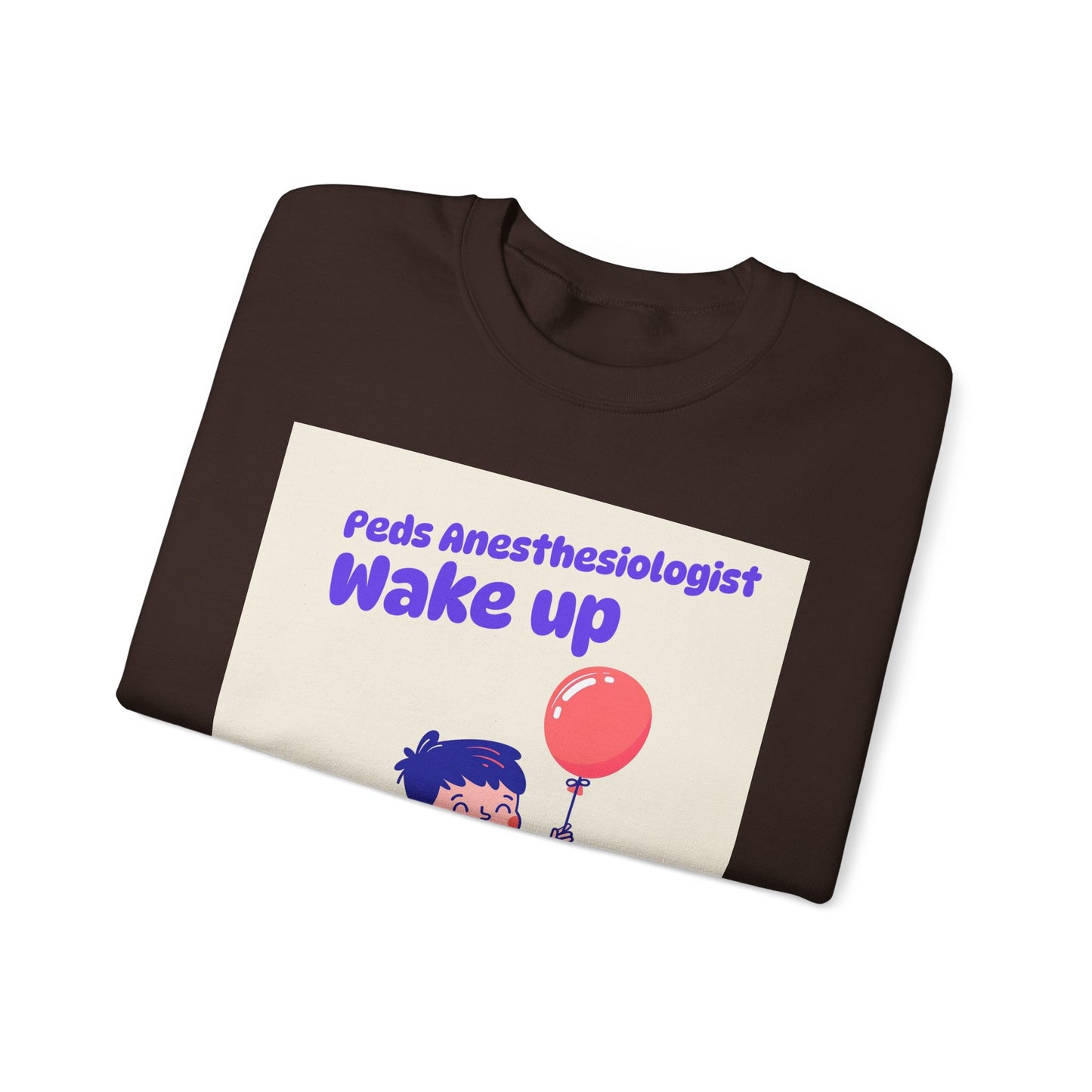 Pediatrics Peds Anesthesiologist Crewneck Sweatshirt