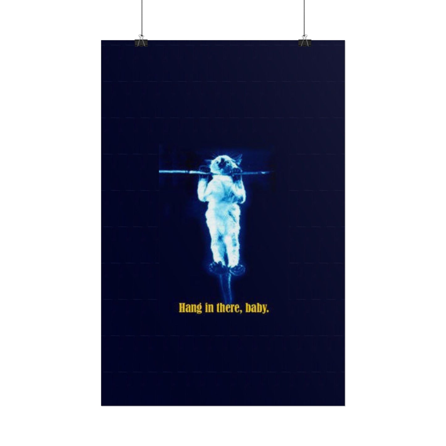 Rolled Posters - RANDY'S Hang in there Baby Wall Decor