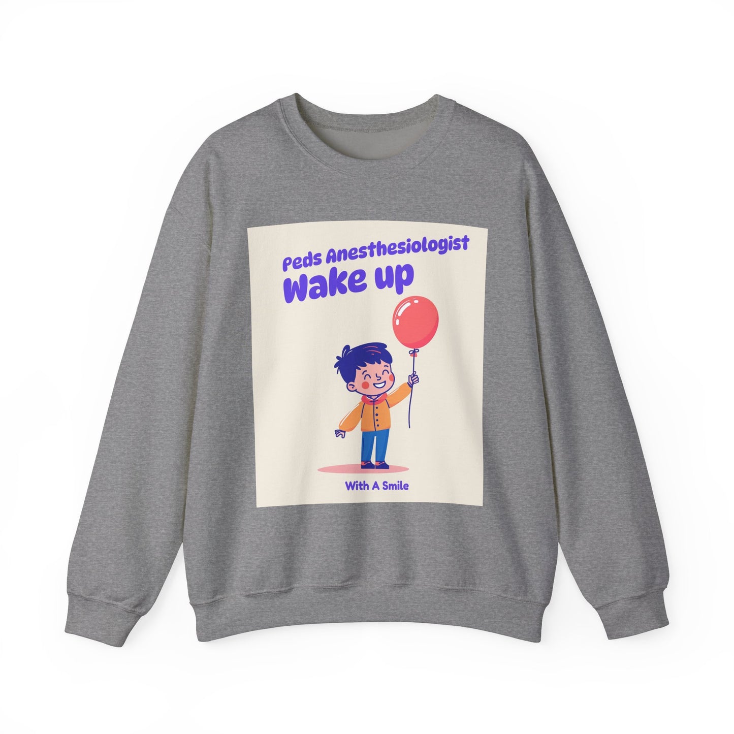 Pediatrics Peds Anesthesiologist Crewneck Sweatshirt