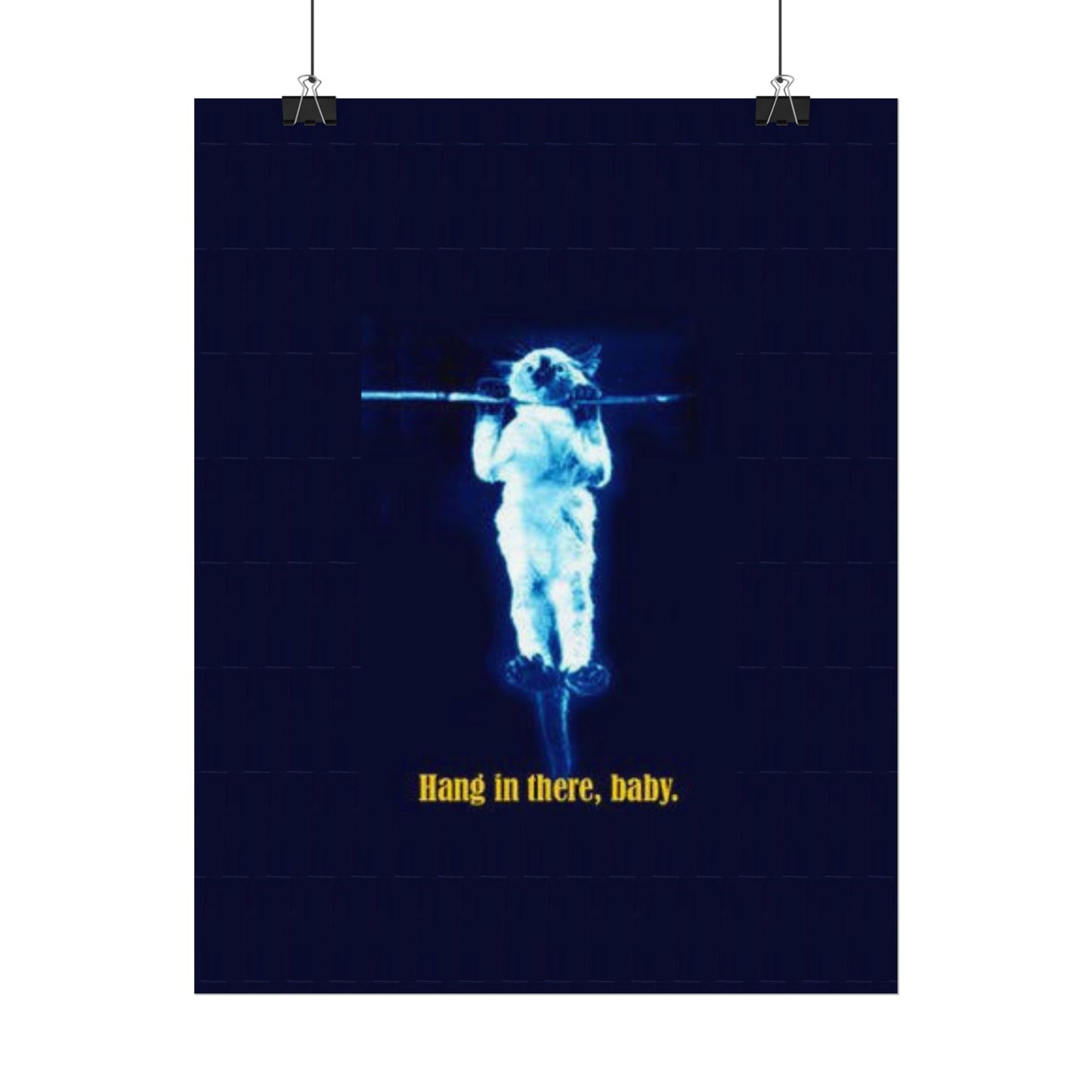 Rolled Posters - RANDY'S Hang in there Baby Wall Decor