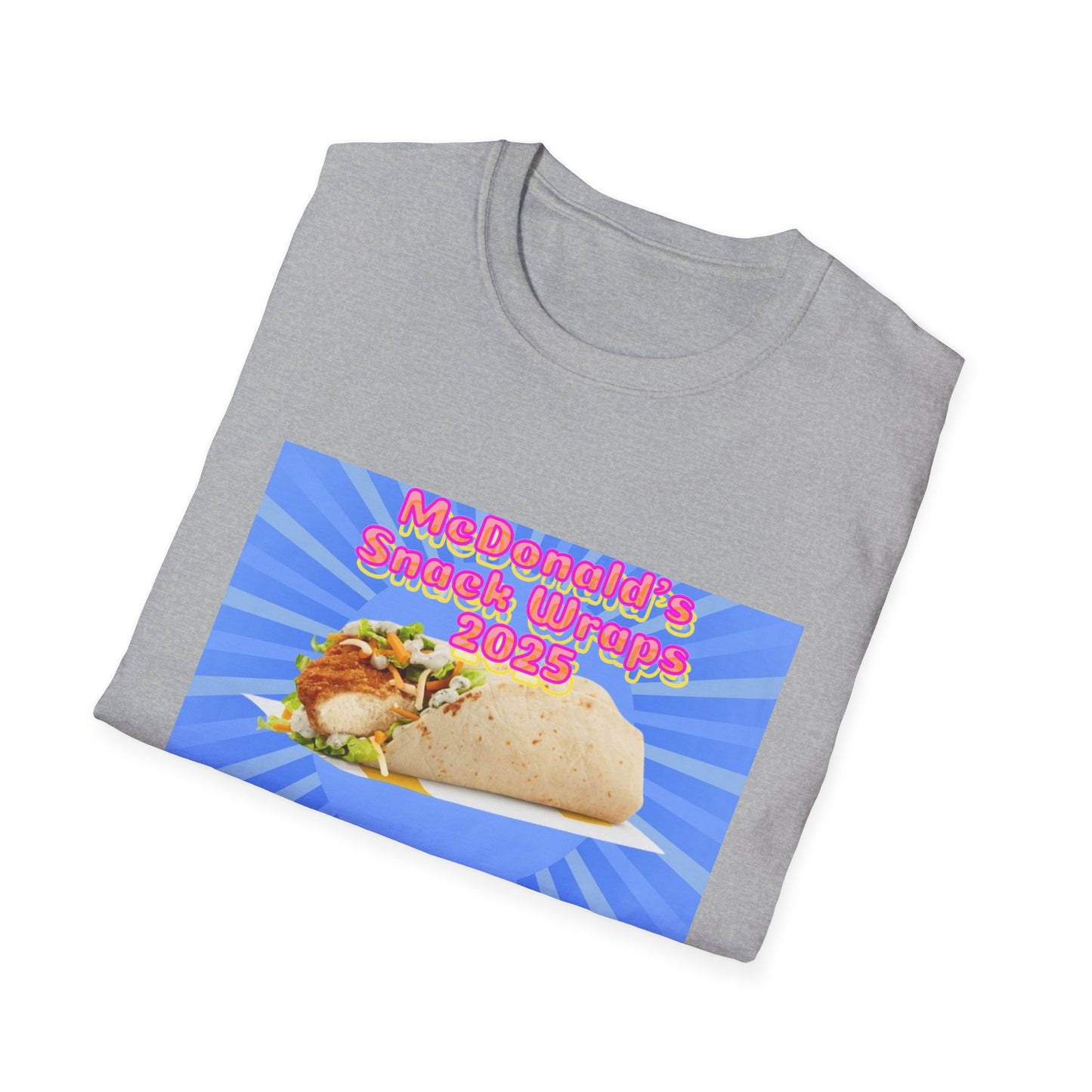 McDonald's Snack Wraps Returning in 2025 Unisex Softstyle T-Shirt