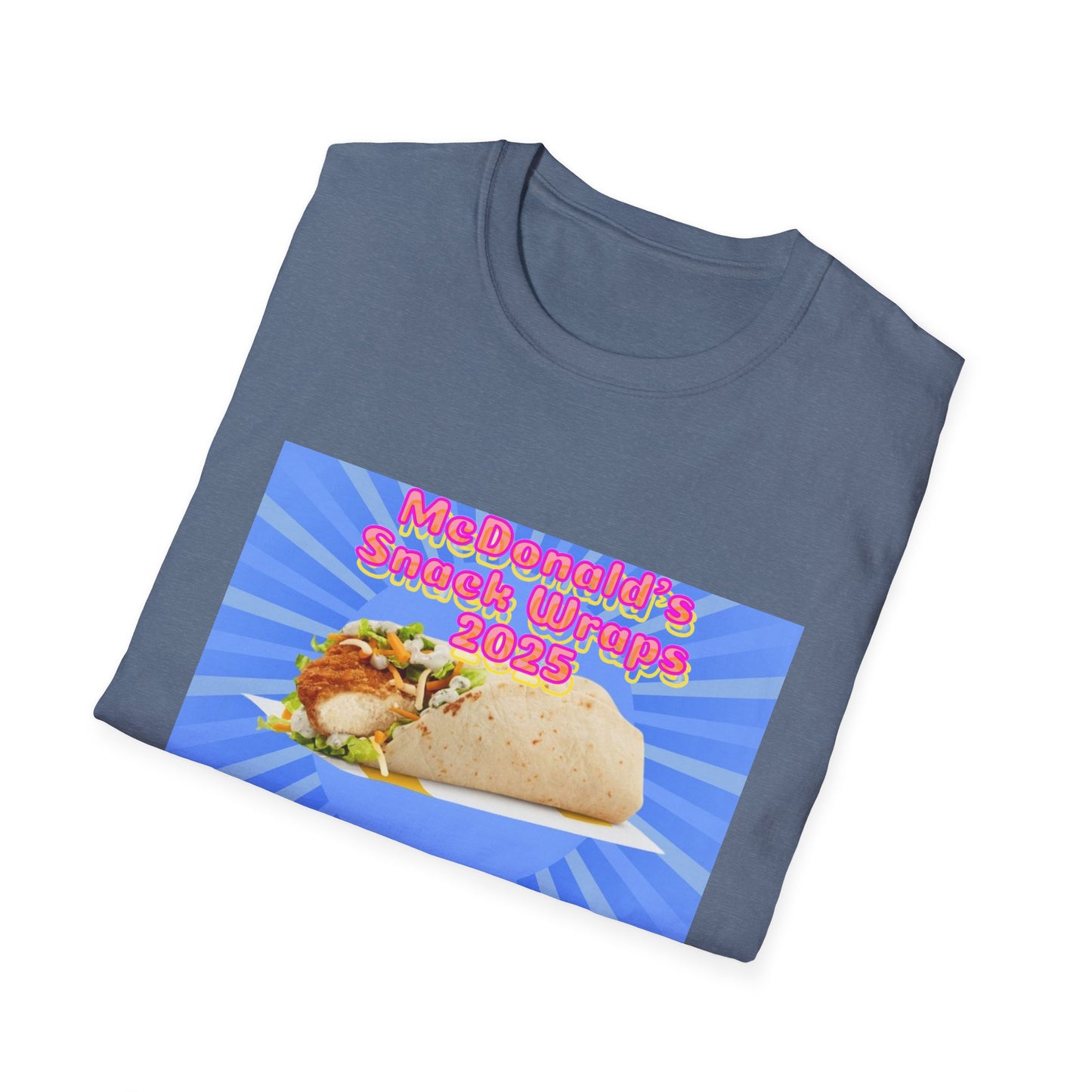 McDonald's Snack Wraps Returning in 2025 Unisex Softstyle T-Shirt