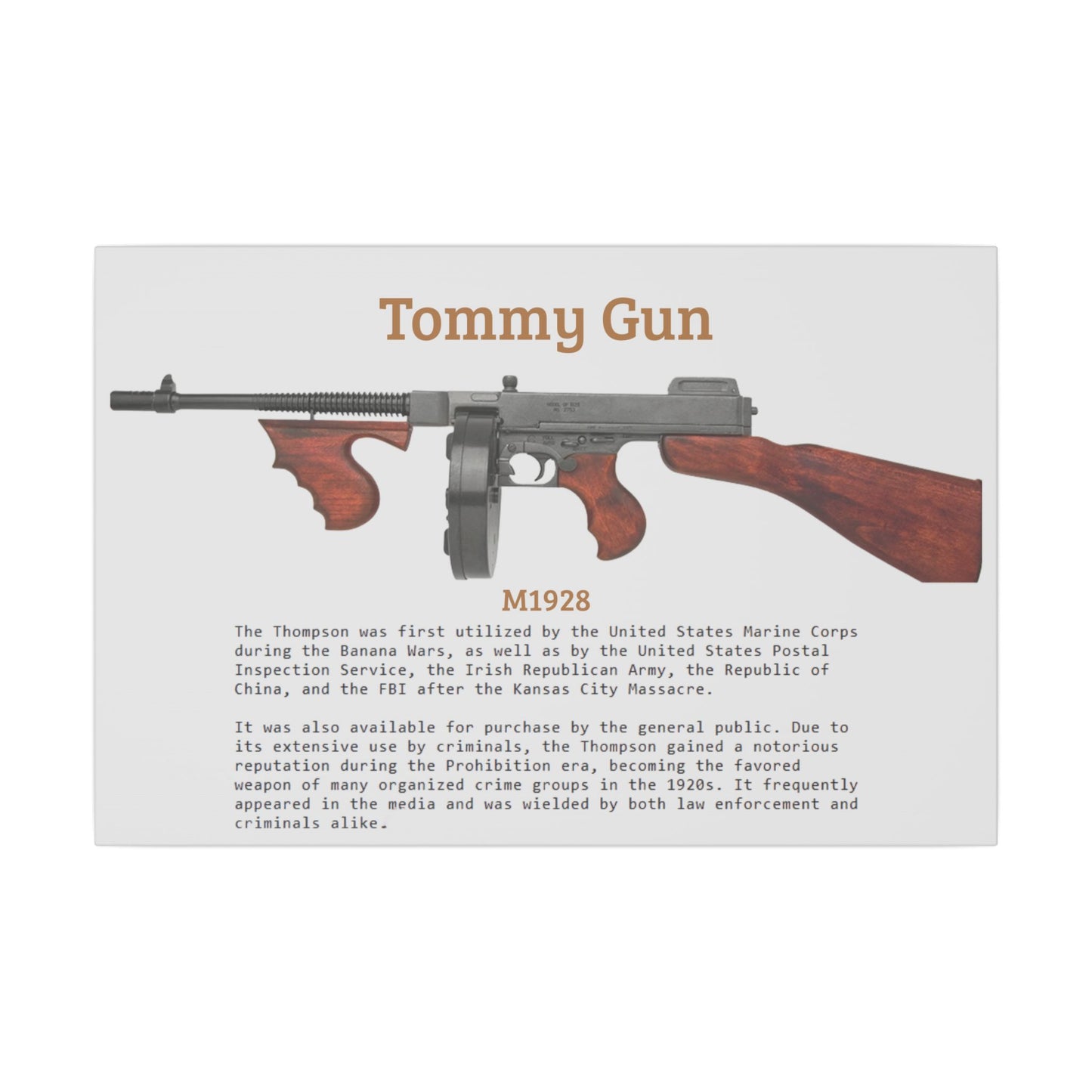 Thompson submachine gun TOMMY GUN M1928 Matte Canvas, Stretched, 0.75" (Multi-Size)
