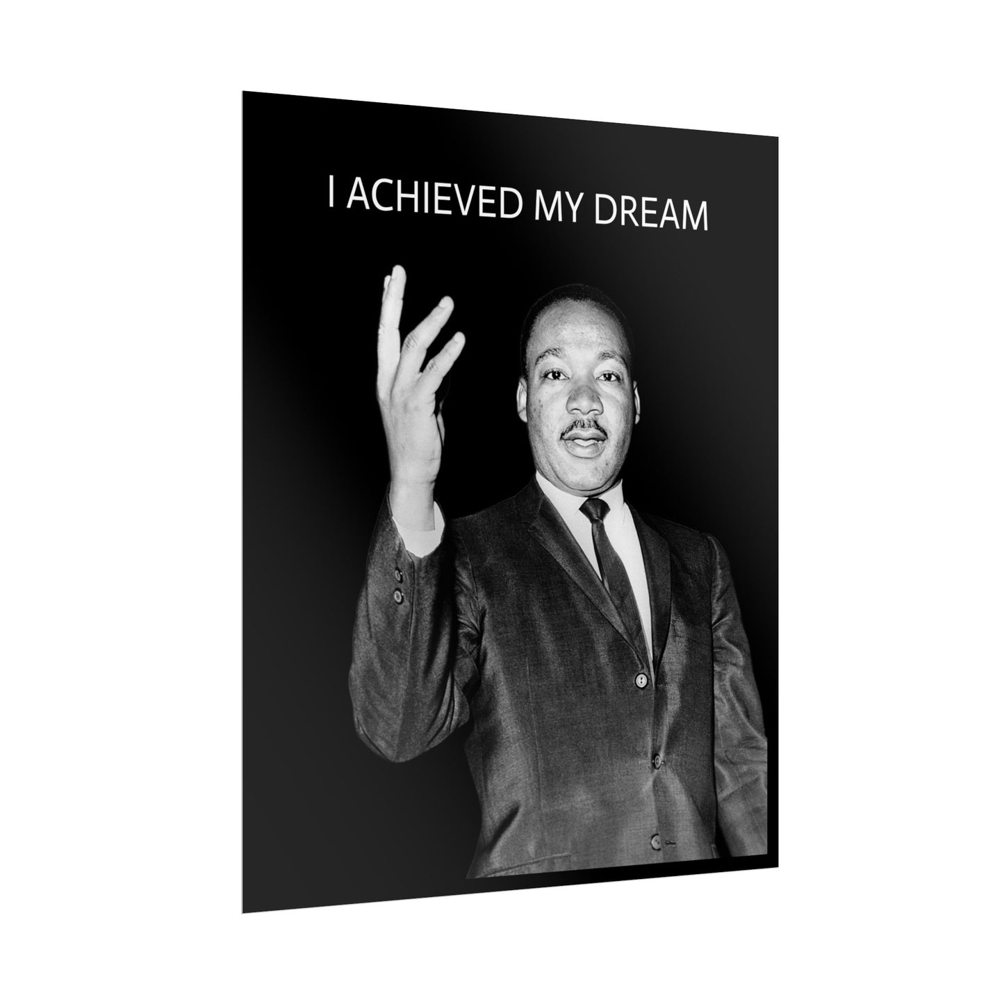 MLK JR Martin Luther King JR Rolled Posters