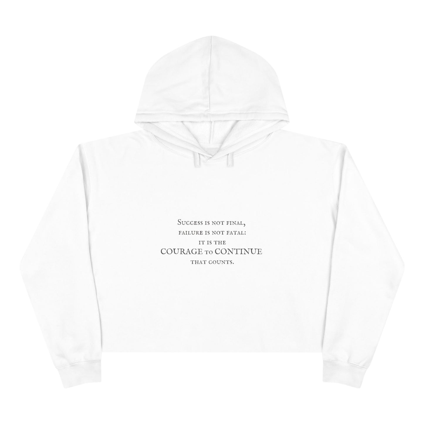 Inspire Crop Hoodie - Success is not final, failure is not fatal
