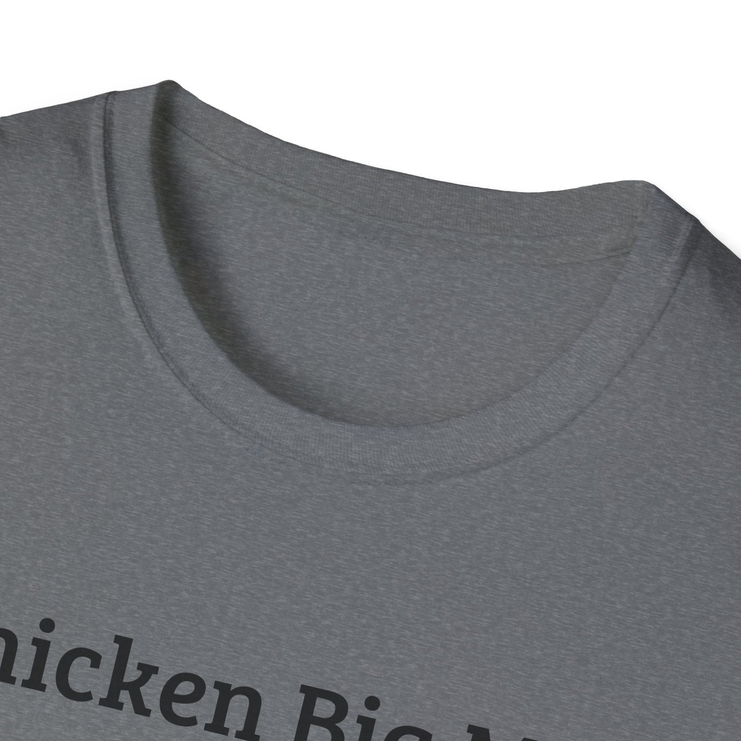 Chicken Big Mac Unisex Softstyle T-Shirt