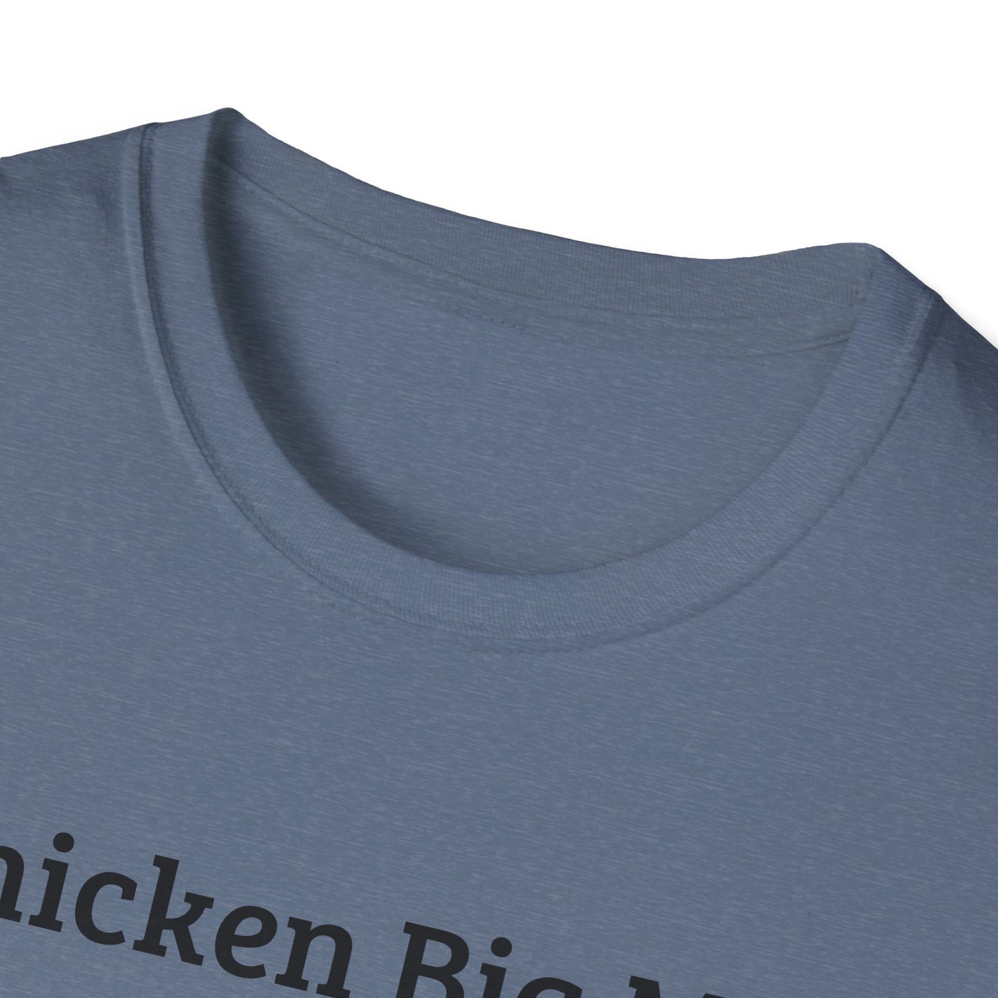 Chicken Big Mac Unisex Softstyle T-Shirt