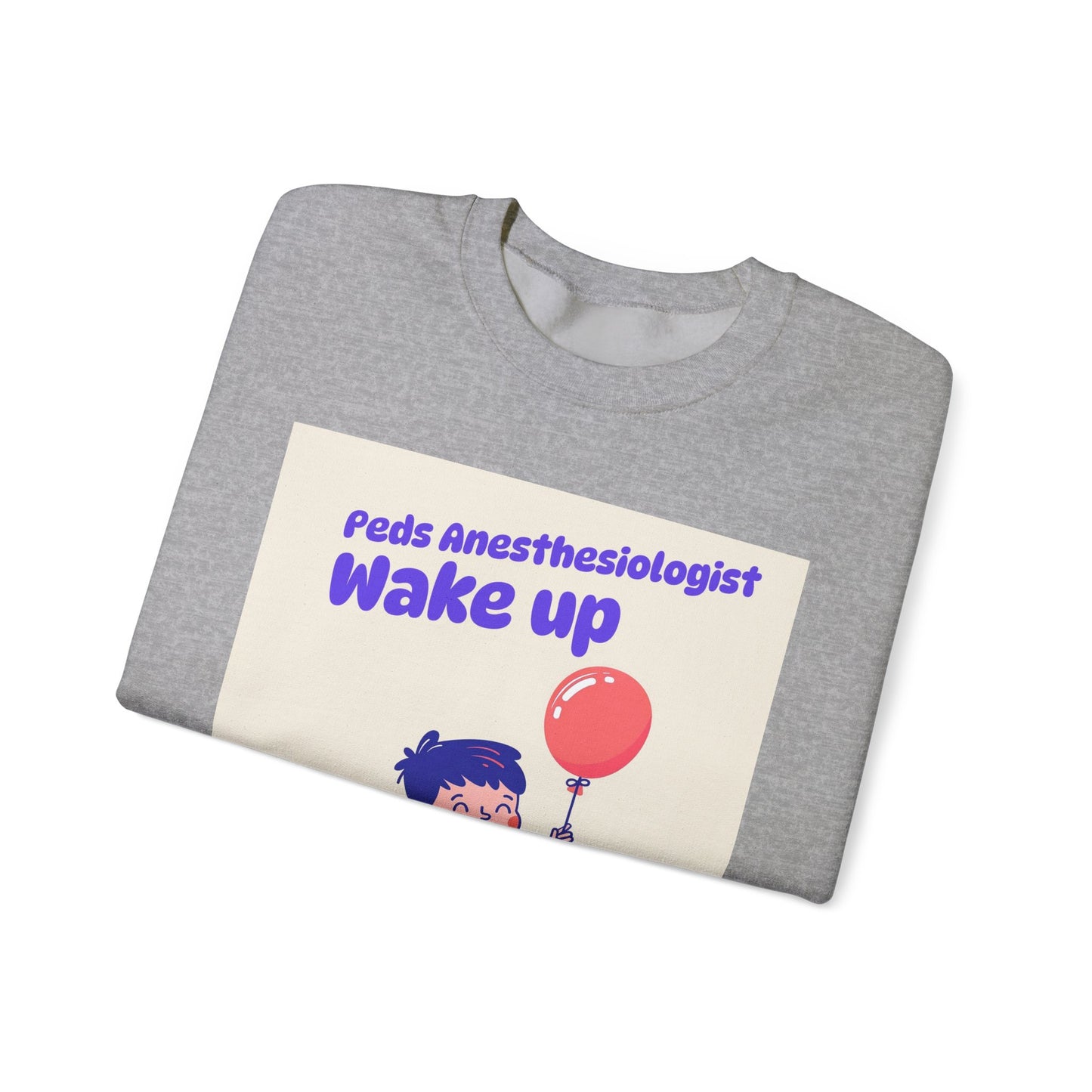 Pediatrics Peds Anesthesiologist Crewneck Sweatshirt