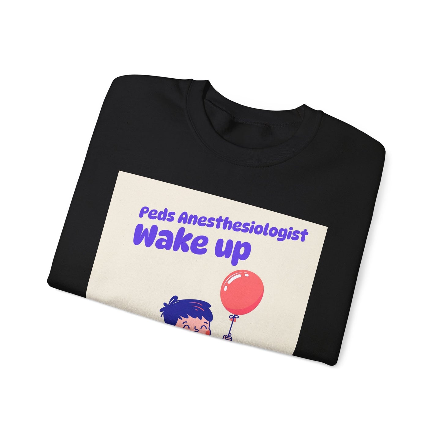 Pediatrics Peds Anesthesiologist Crewneck Sweatshirt