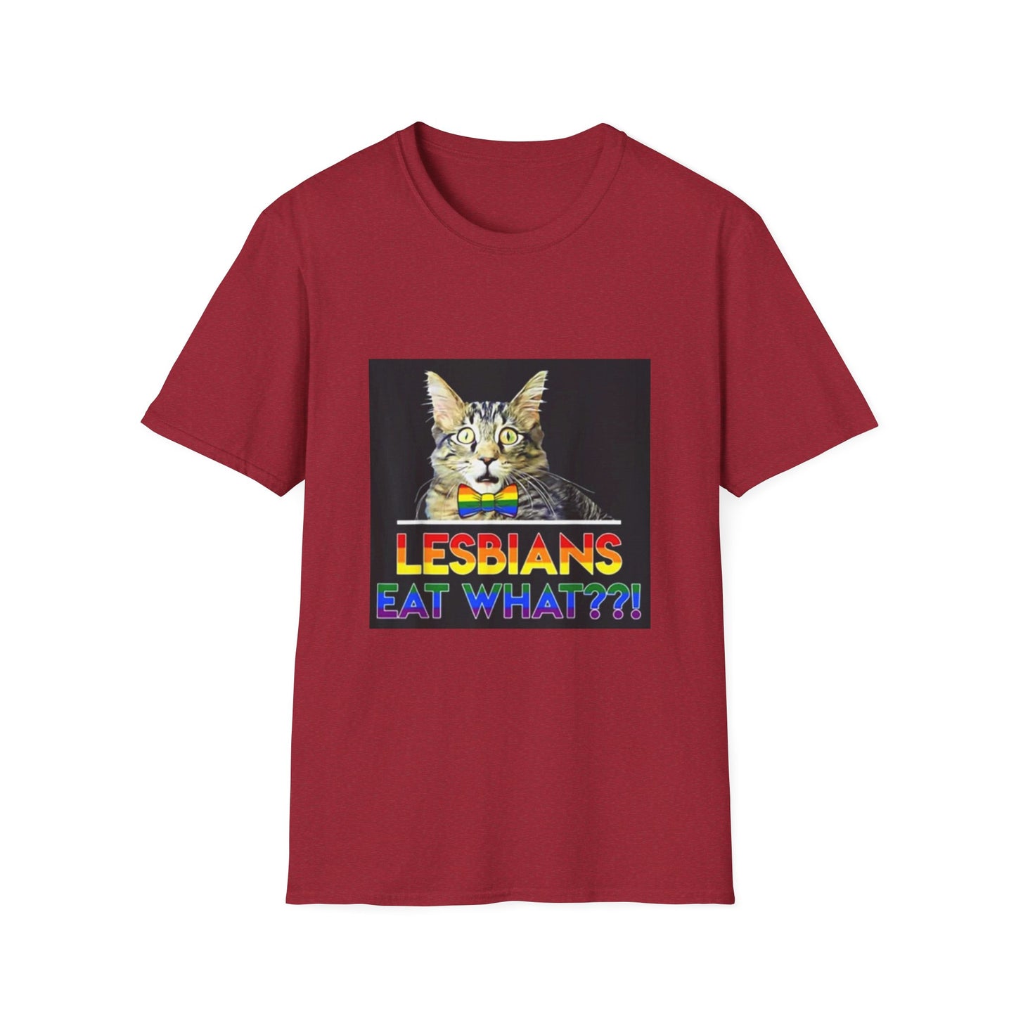 cats LESBIANS EAT WHAT  Unisex Softstyle T-Shirt