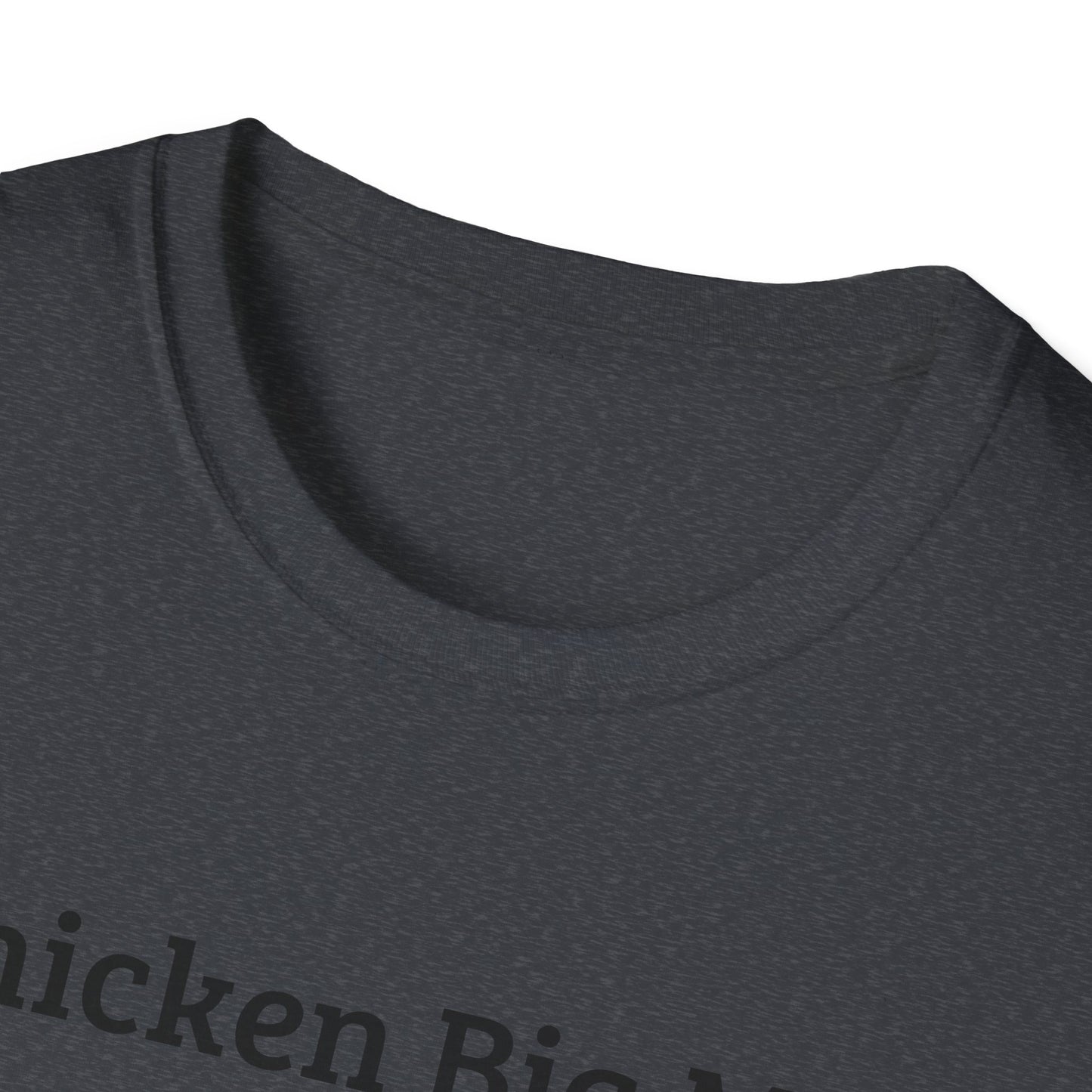 Chicken Big Mac Unisex Softstyle T-Shirt