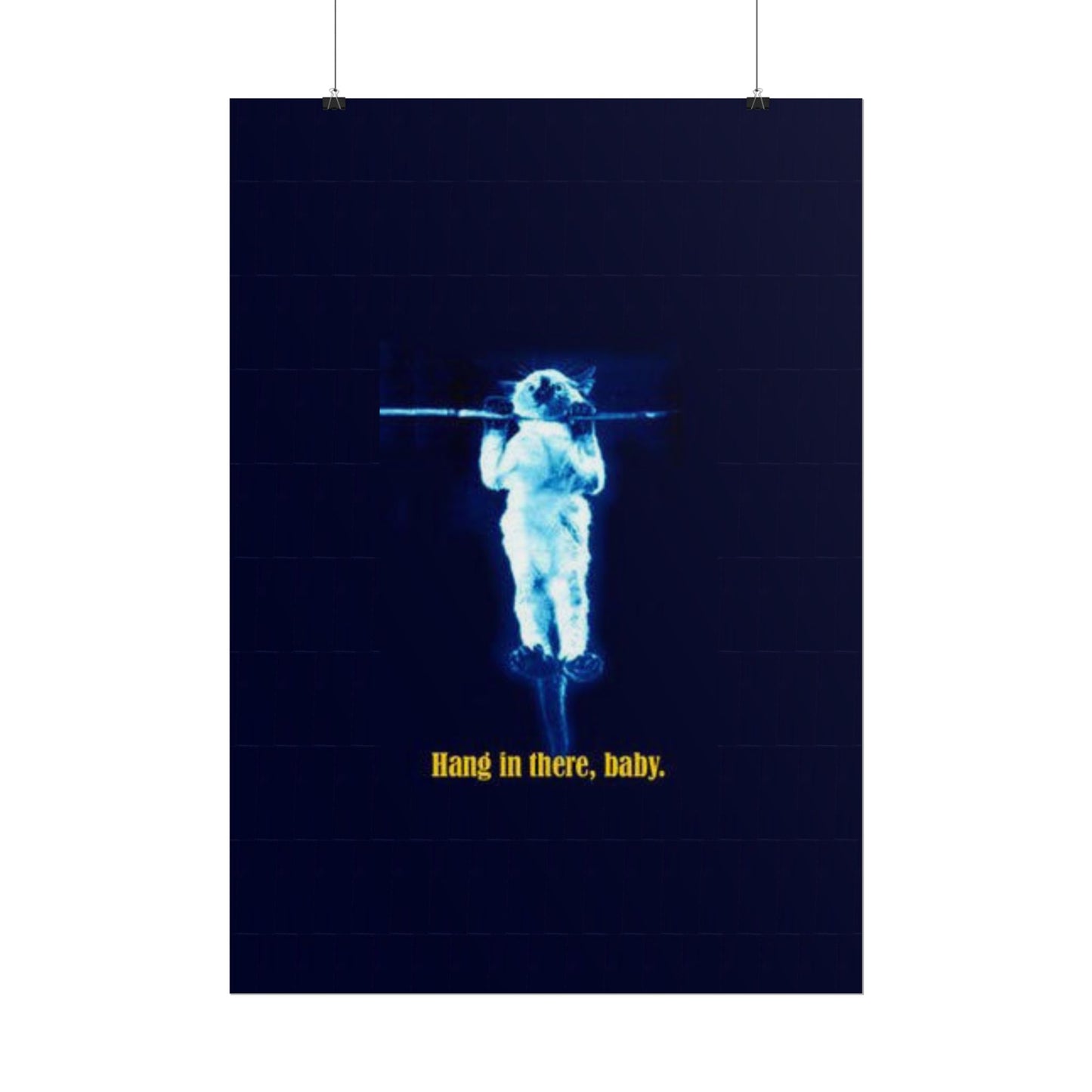 Rolled Posters - RANDY'S Hang in there Baby Wall Decor
