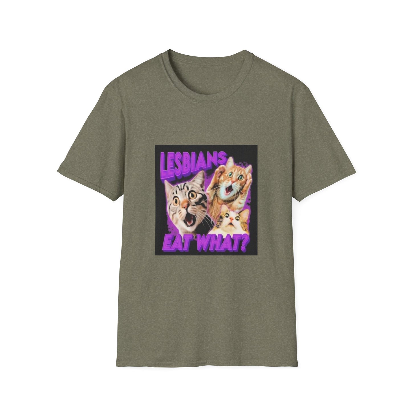 cats LESBIANS EAT WHAT women's comfit t-shirt Unisex Softstyle T-Shirt