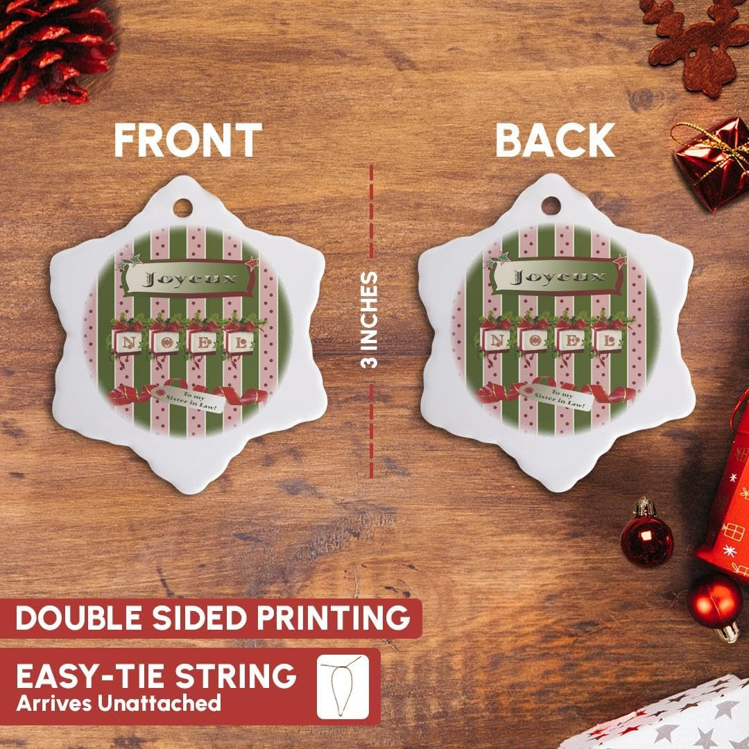 Orn_130900_1 Joyeux Noel with Red Bows and Pine Swag, to My Sister in Law-Snowflake Ornament, 3-Inch, Porcelain