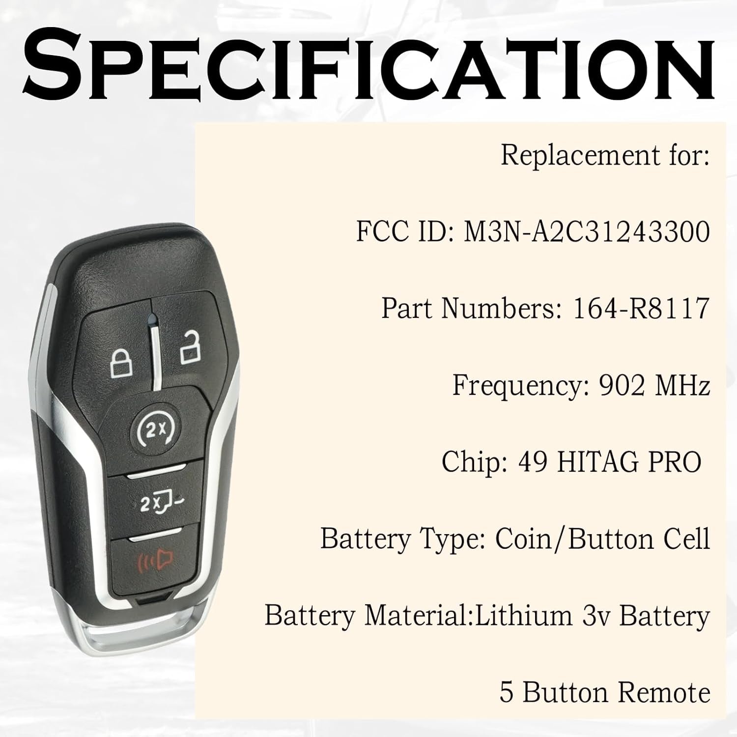 Keyless Entry Remote Push Start Button Smart Proximity Control Key Fob Replacement Fits for Ford F-Series F-150 F-250 F-350 F-450 2015 2016 2017 164-R8117 M3N-A2C31243300 902 Mhz