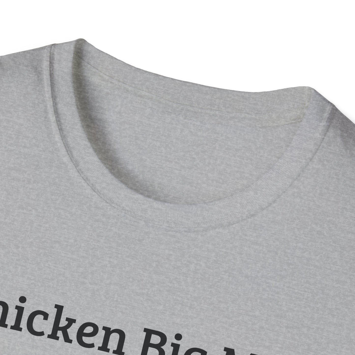 Chicken Big Mac Unisex Softstyle T-Shirt