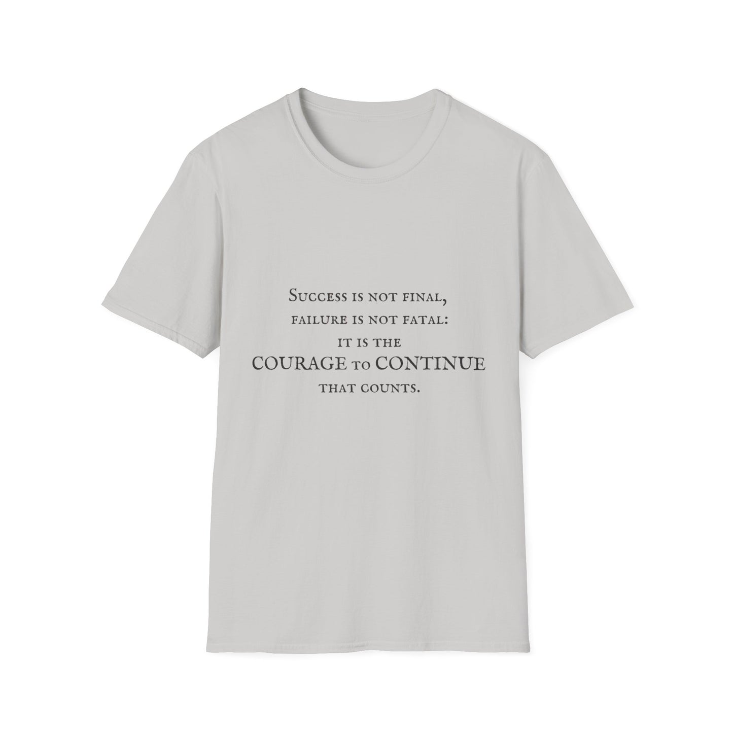 Courage to Continue Unisex Softstyle T-Shirt