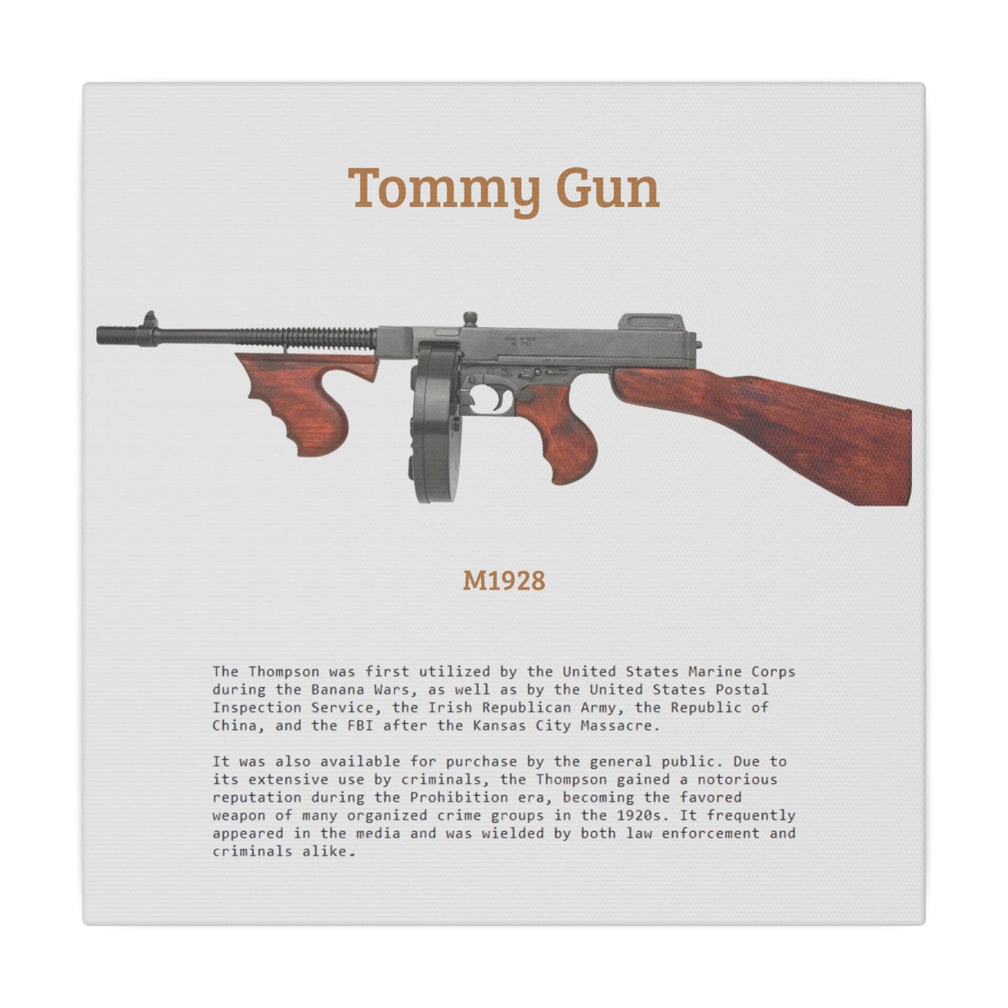 Thompson submachine gun TOMMY GUN M1928 Matte Canvas, Stretched, 0.75" (Multi-Size)