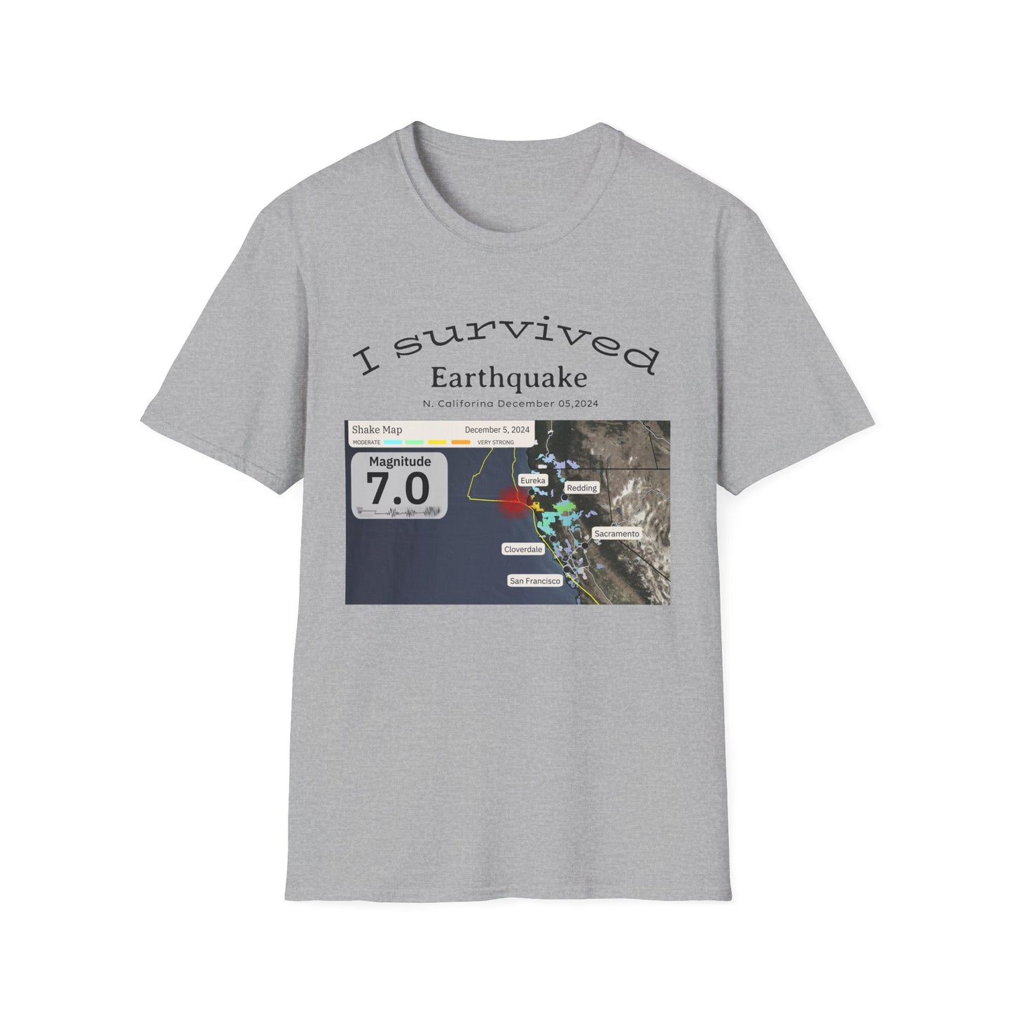 I survived Earthquake N. California December 5, 2024, Unisex Softstyle T-Shirt