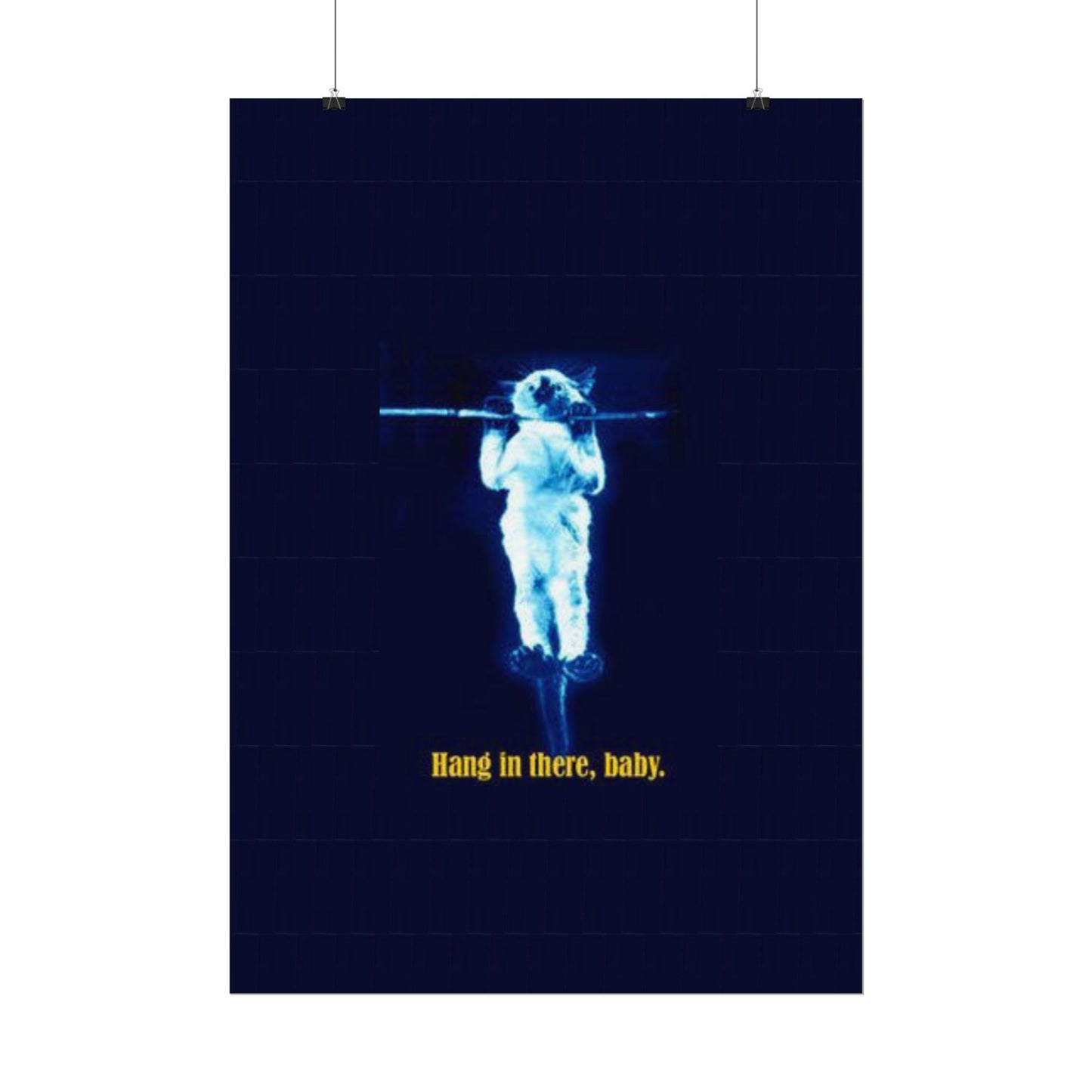 Rolled Posters - RANDY'S Hang in there Baby Wall Decor
