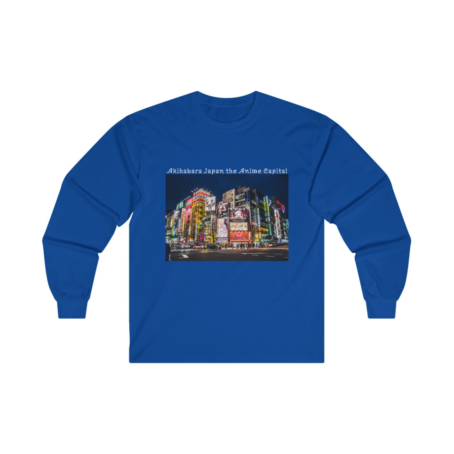 Akihabara Japan The Anime Capital Unisex Ultra Cotton Long Sleeve Tee