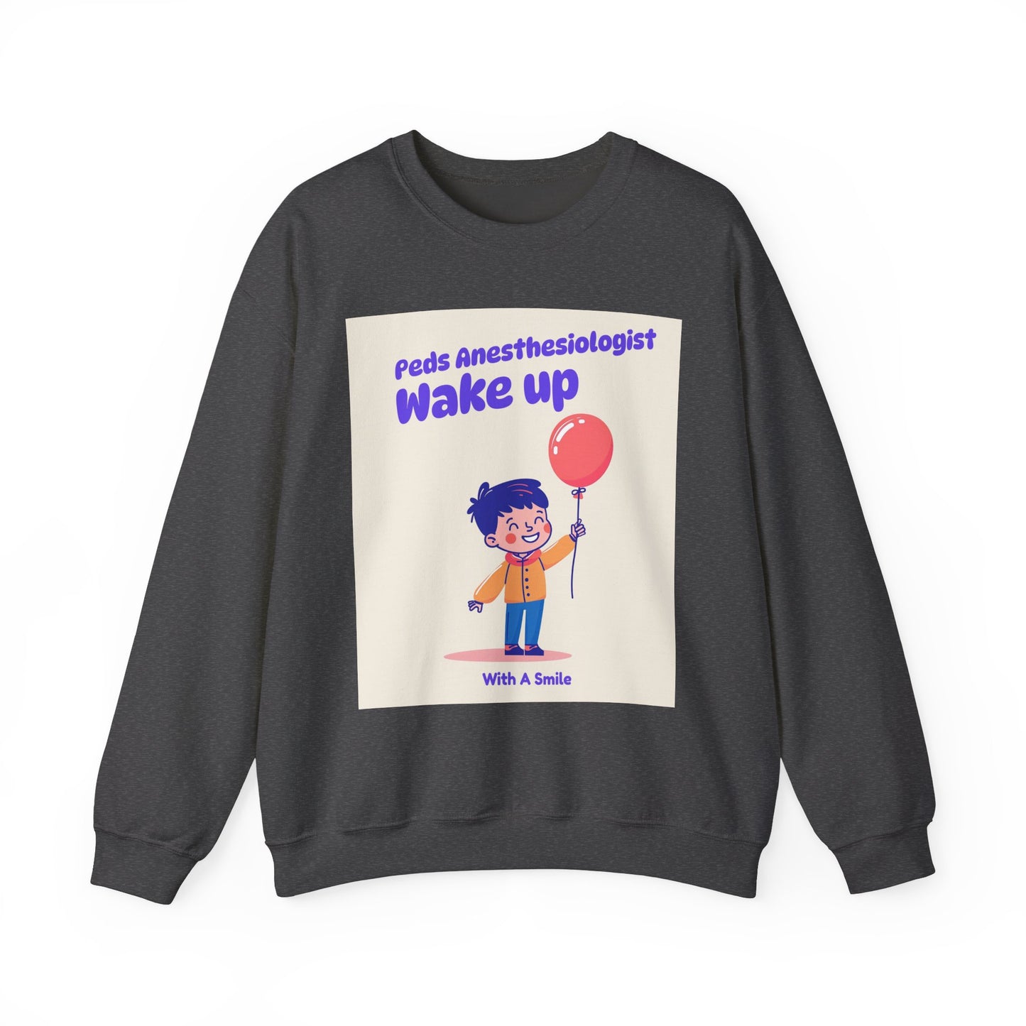 Pediatrics Peds Anesthesiologist Crewneck Sweatshirt