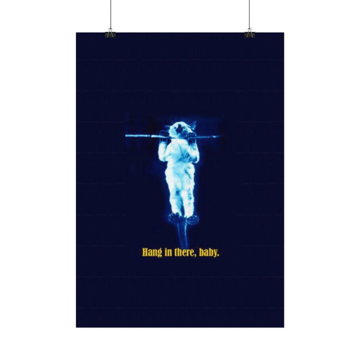 Rolled Posters - RANDY'S Hang in there Baby Wall Decor