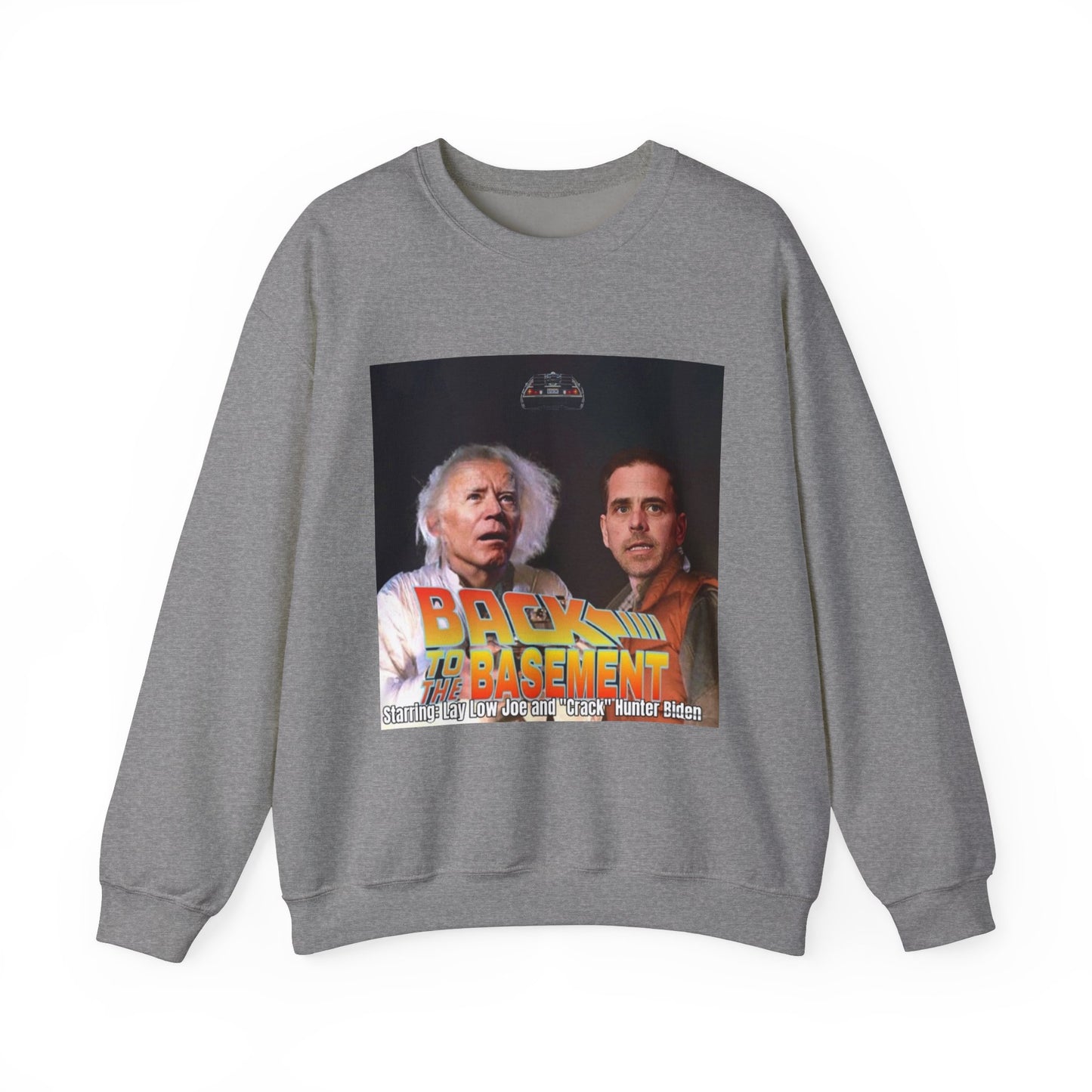 Hunter Biden Convicted Felon Pardon Back to the basement Unisex Heavy Blend™ Crewneck Sweatshirt