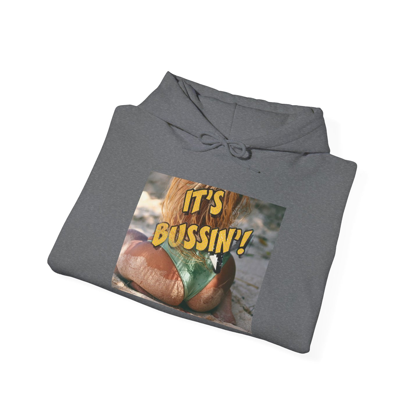 IT'S BUSSIN BEACH BOOTY Unisex Heavy Blend™ Hooded Sweatshirt