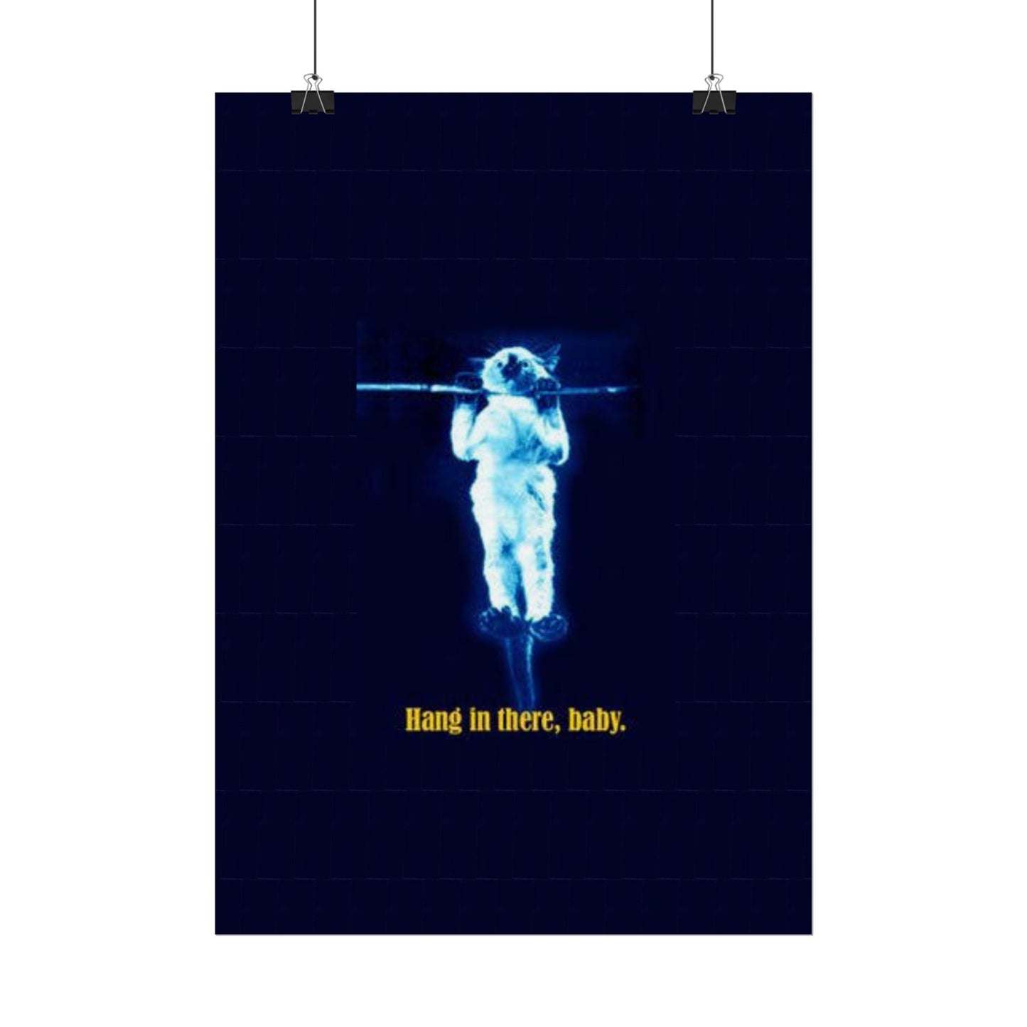 Rolled Posters - RANDY'S Hang in there Baby Wall Decor