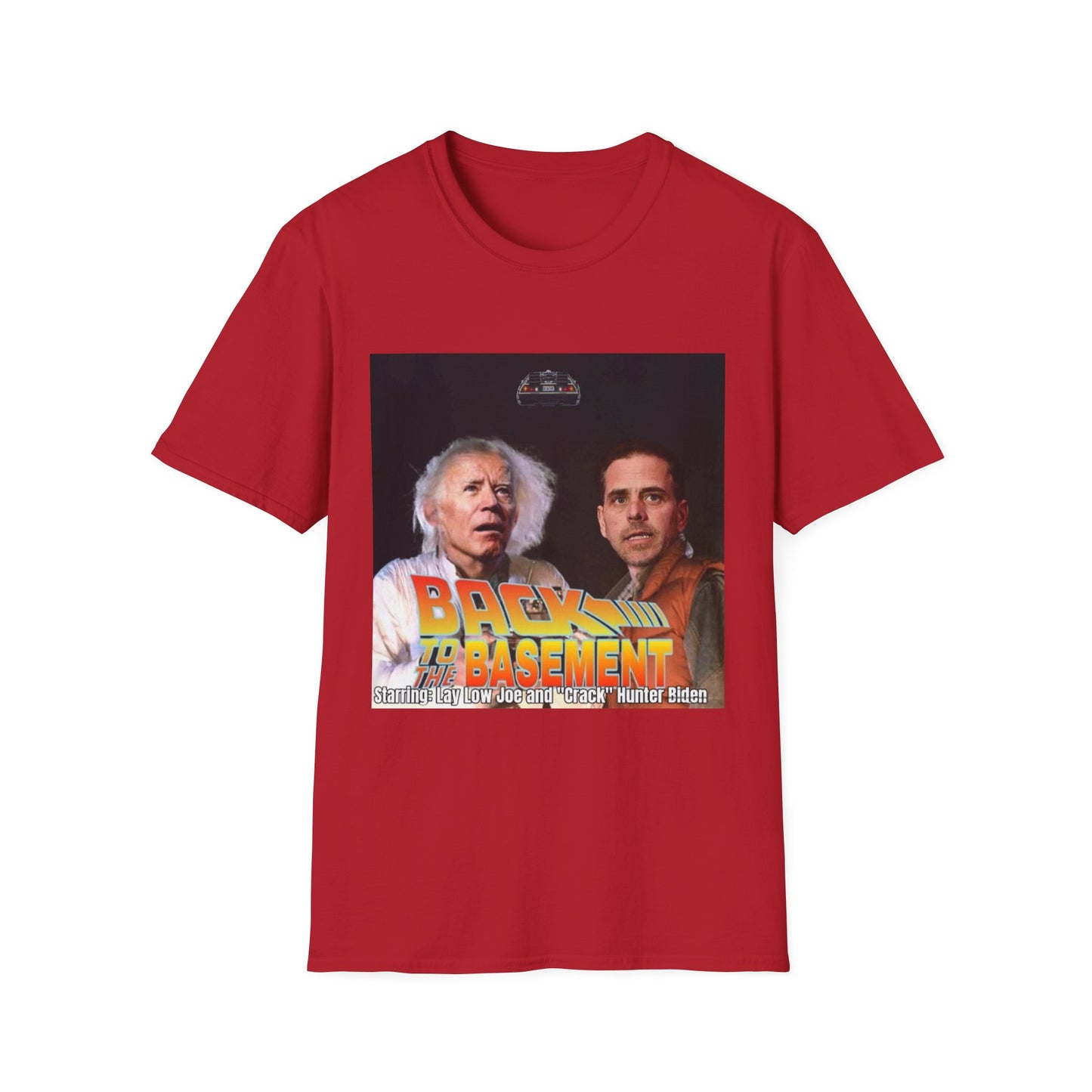 Hunter Biden Convicted Felon Pardon Back to the basement Unisex Softstyle T-Shirt