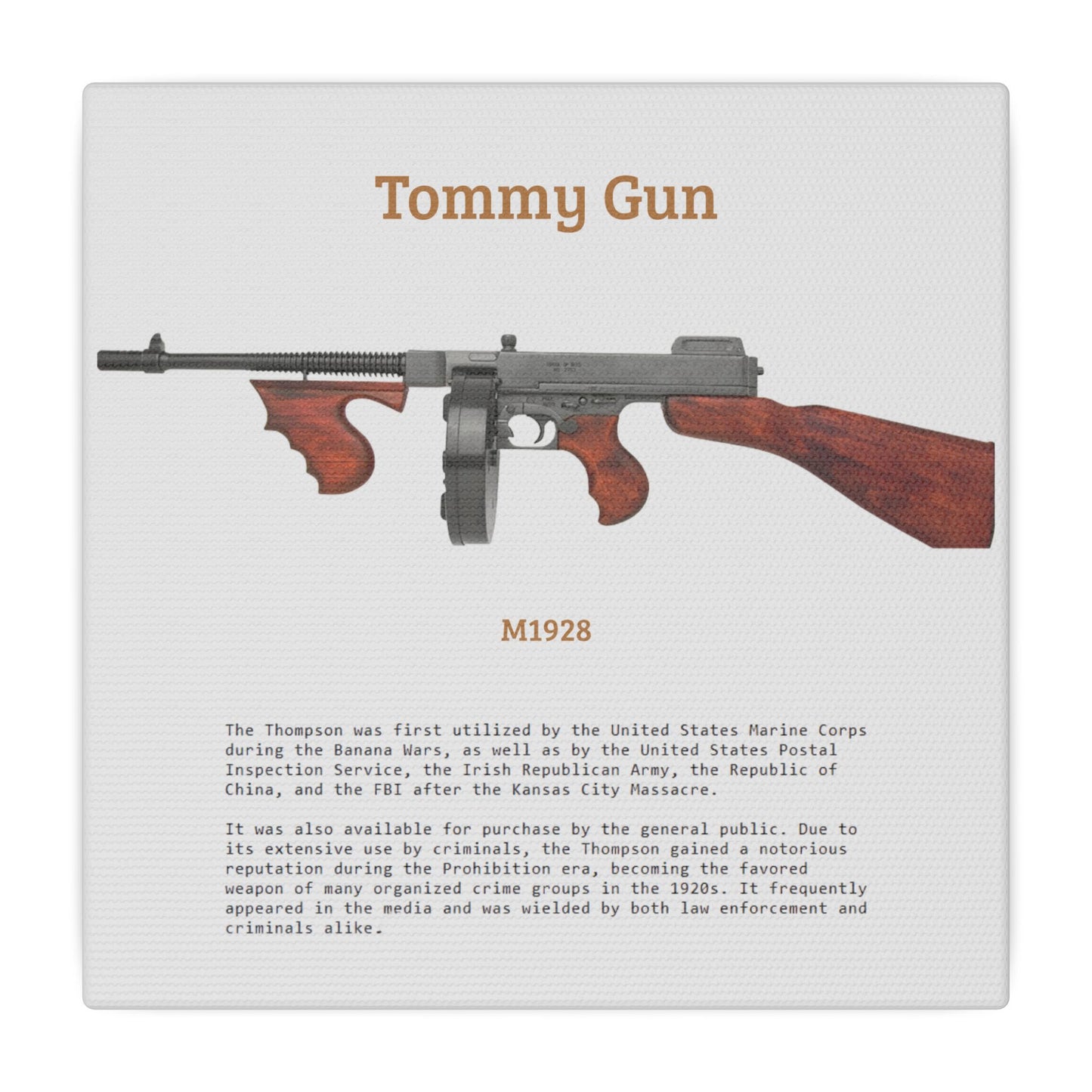 Thompson submachine gun TOMMY GUN M1928 Matte Canvas, Stretched, 0.75" (Multi-Size)