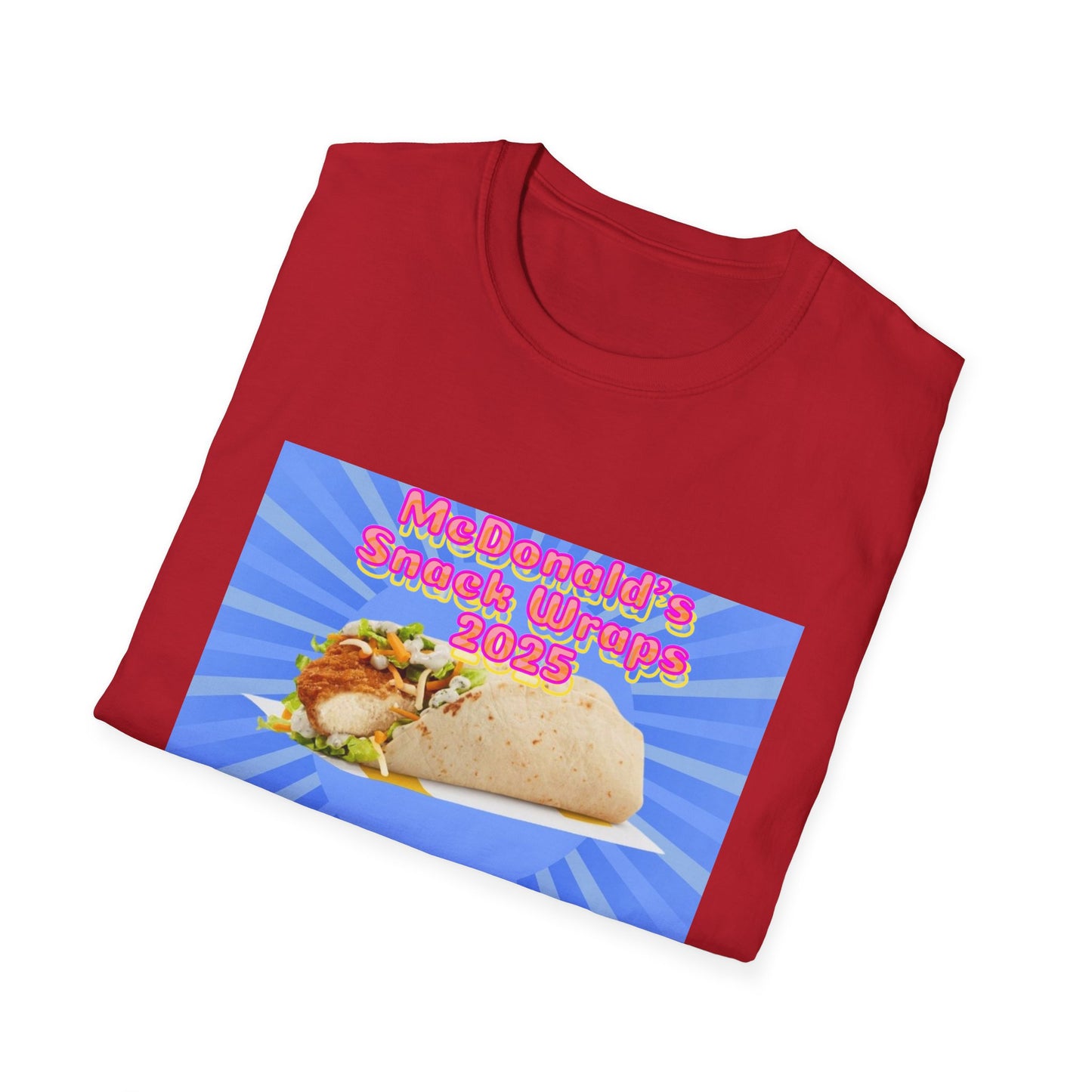 McDonald's Snack Wraps Returning in 2025 Unisex Softstyle T-Shirt